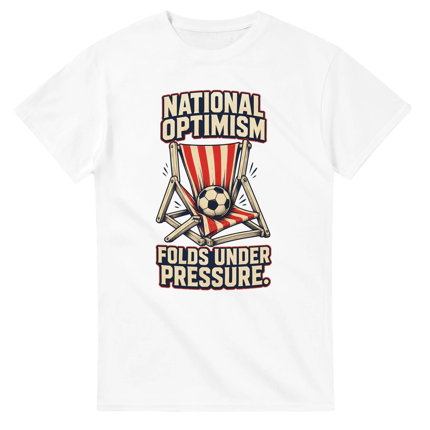 National Optimism Folds Under Pressure Football T-shirt — product view 1
