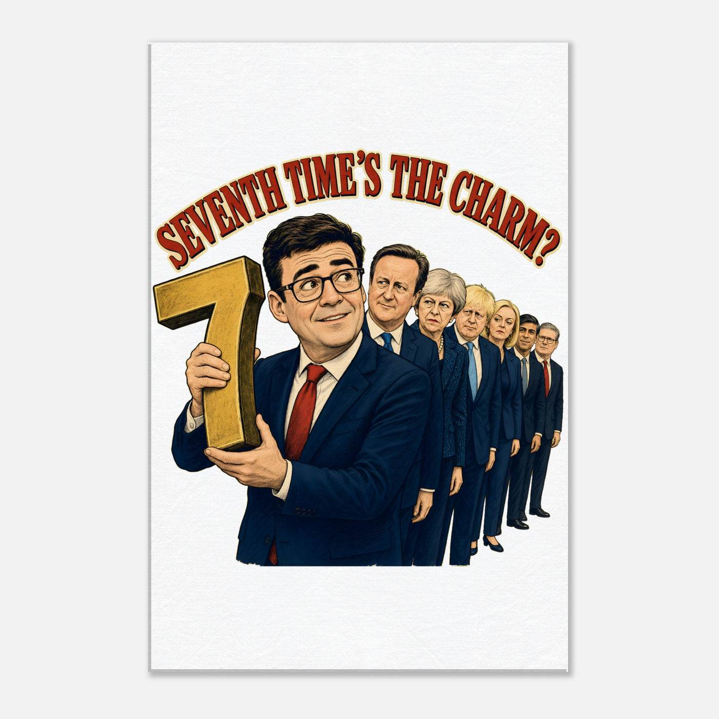 Seventh Time’s the Charm? UK Prime Minister Caricature Canvas
