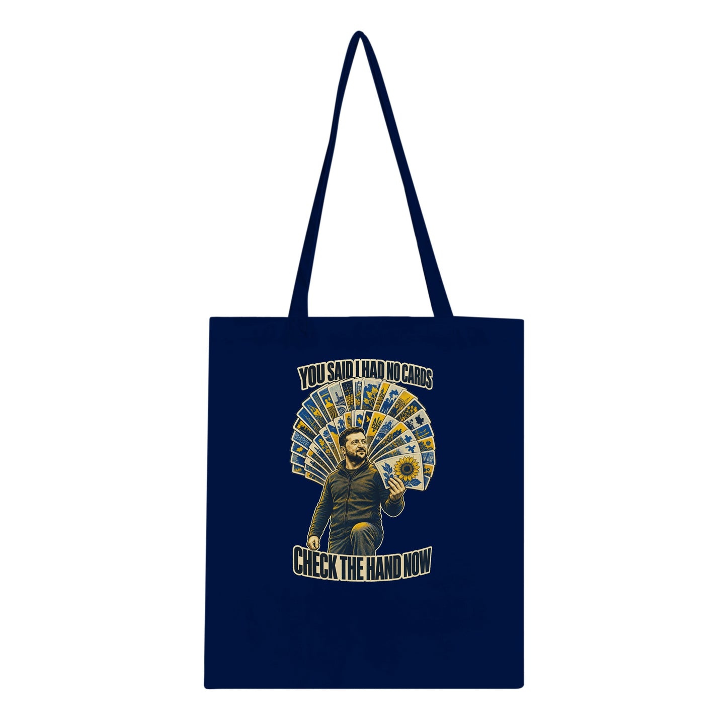 You Said I Had No Cards – Zelenskyy Satire Tote Bag — product view 2