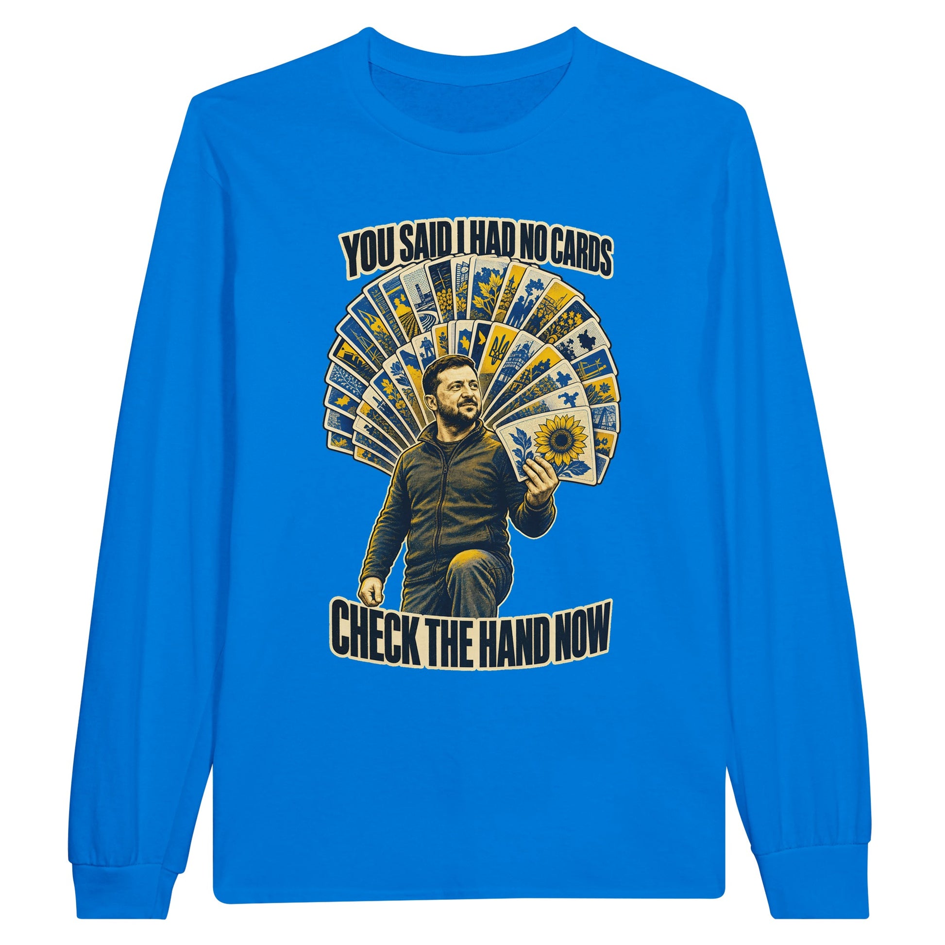 You Said I Had No Cards – Zelenskyy Satire Long-Sleeve T-shirt — product view 3