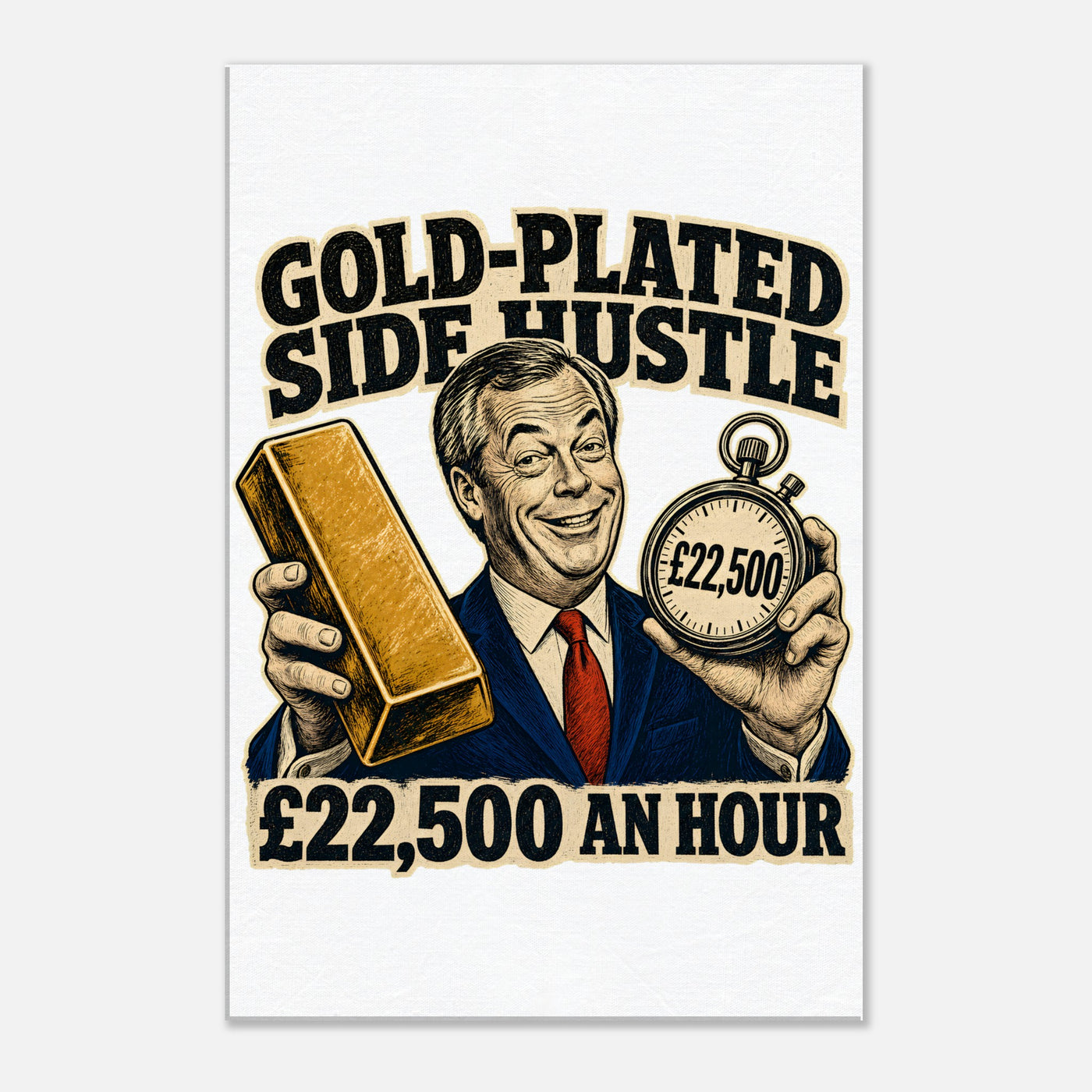 Gold-Plated Side Hustle £22,500 an Hour Canvas