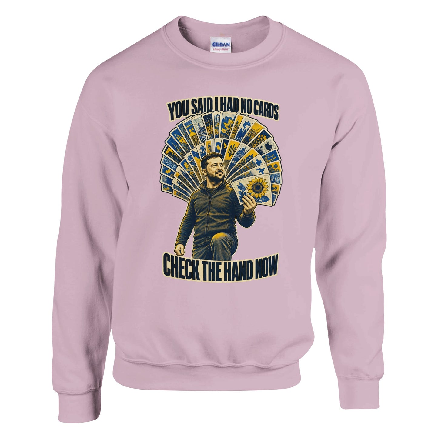 You Said I Had No Cards – Zelenskyy Satire Sweatshirt — product view 9