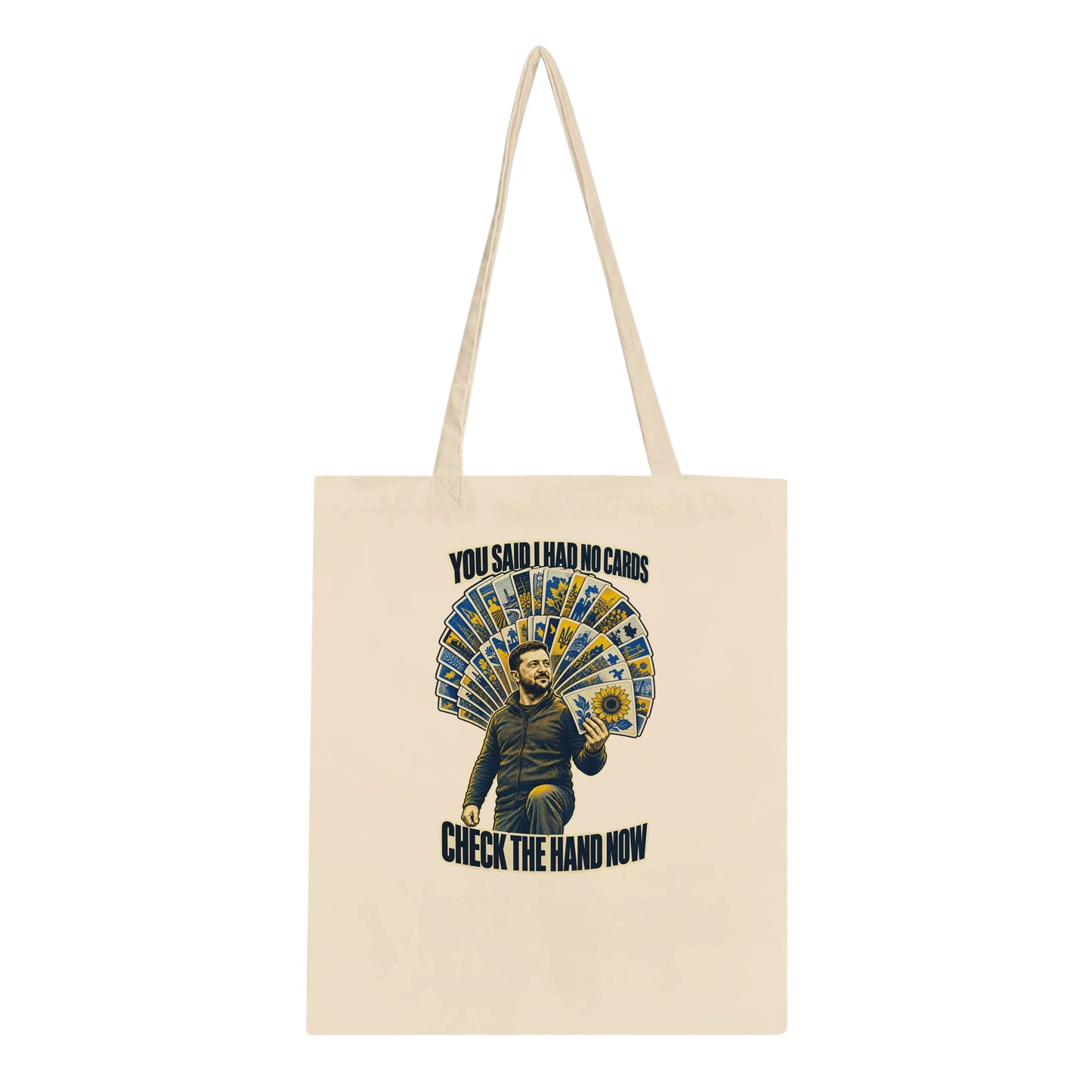 You Said I Had No Cards – Zelenskyy Satire Tote Bag — product view 1