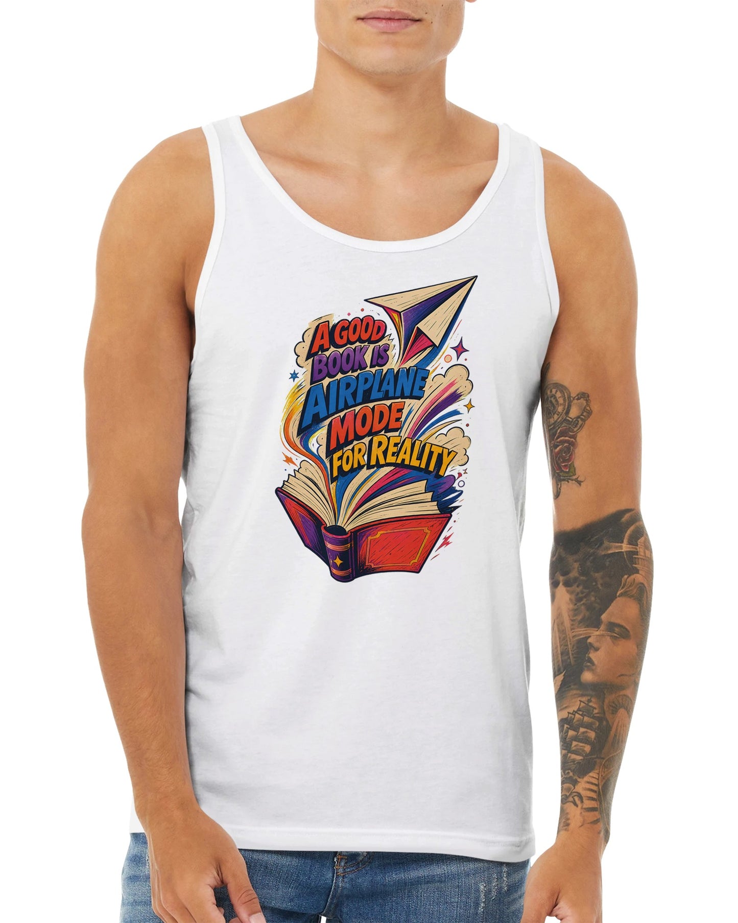 A Good Book Is Airplane Mode for Reality Premium Unisex Tank Top — product view 15