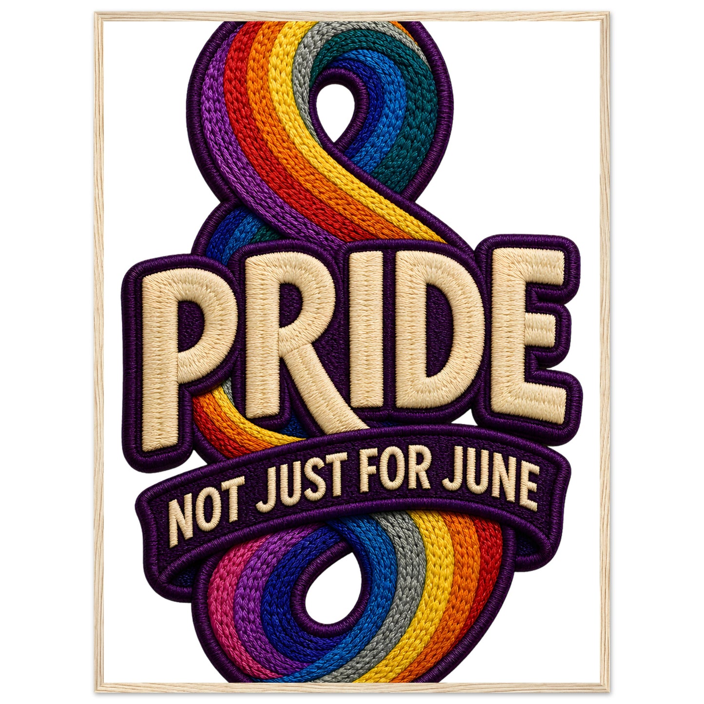 Pride: Not Just for June Framed Wall Art — product view 5