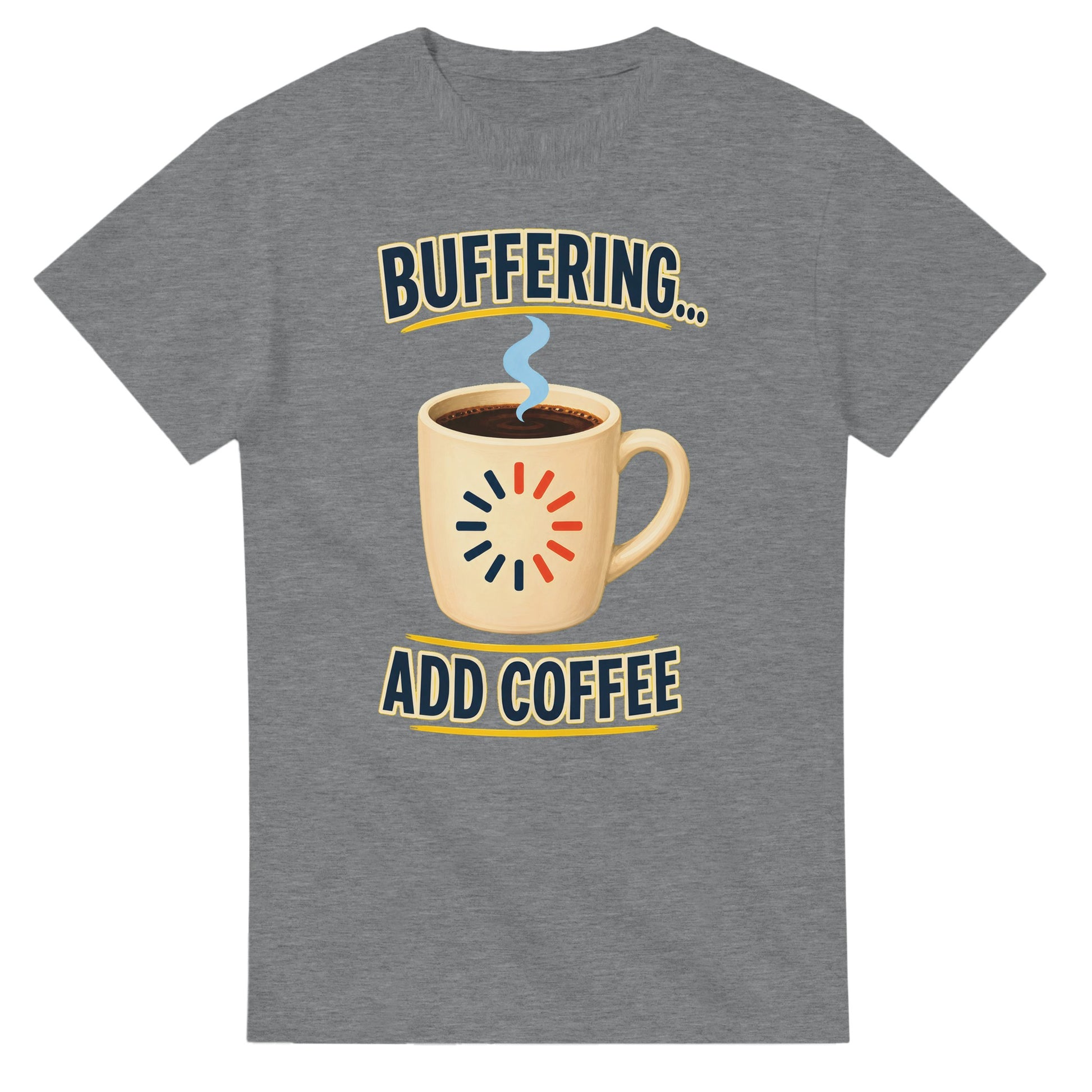 Buffering... Add Coffee — Outlined Loading Mug Graphic T-shirt — product view 6