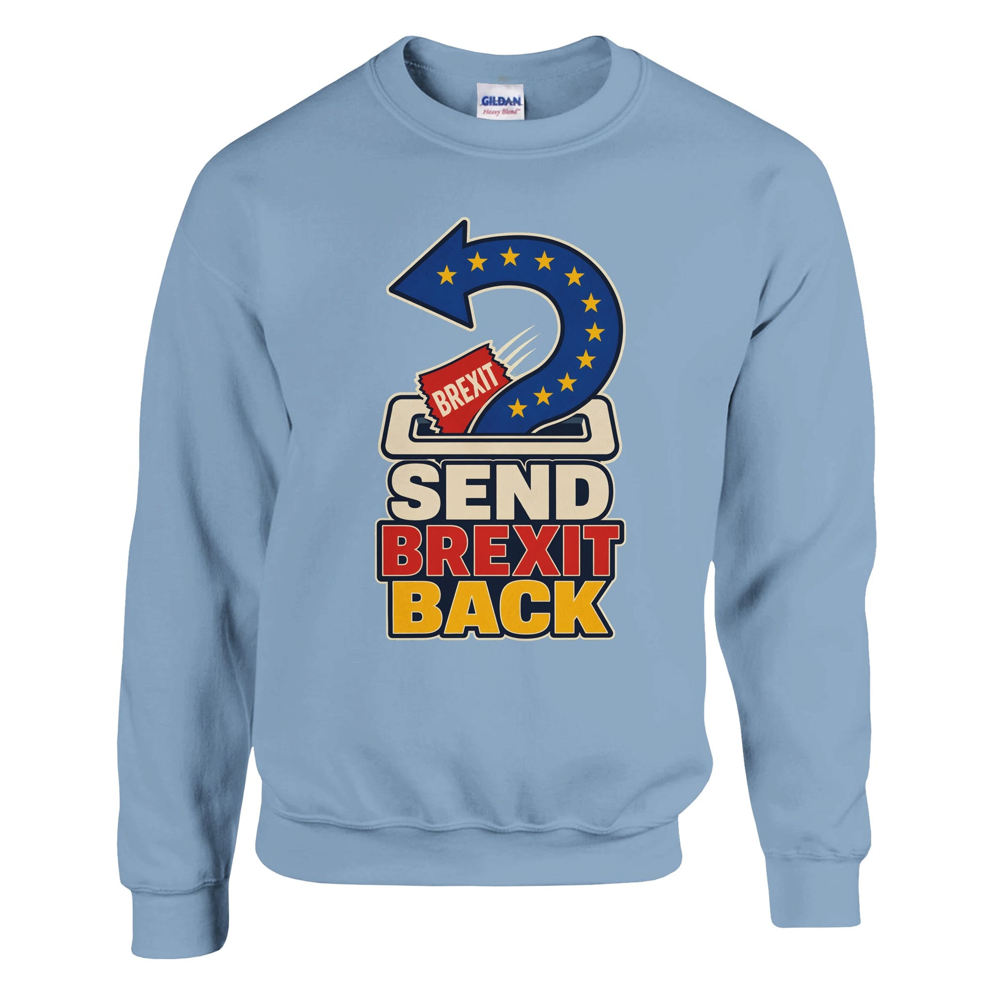 Send Brexit Back Pro-EU Graphic Sweatshirt — product view 3