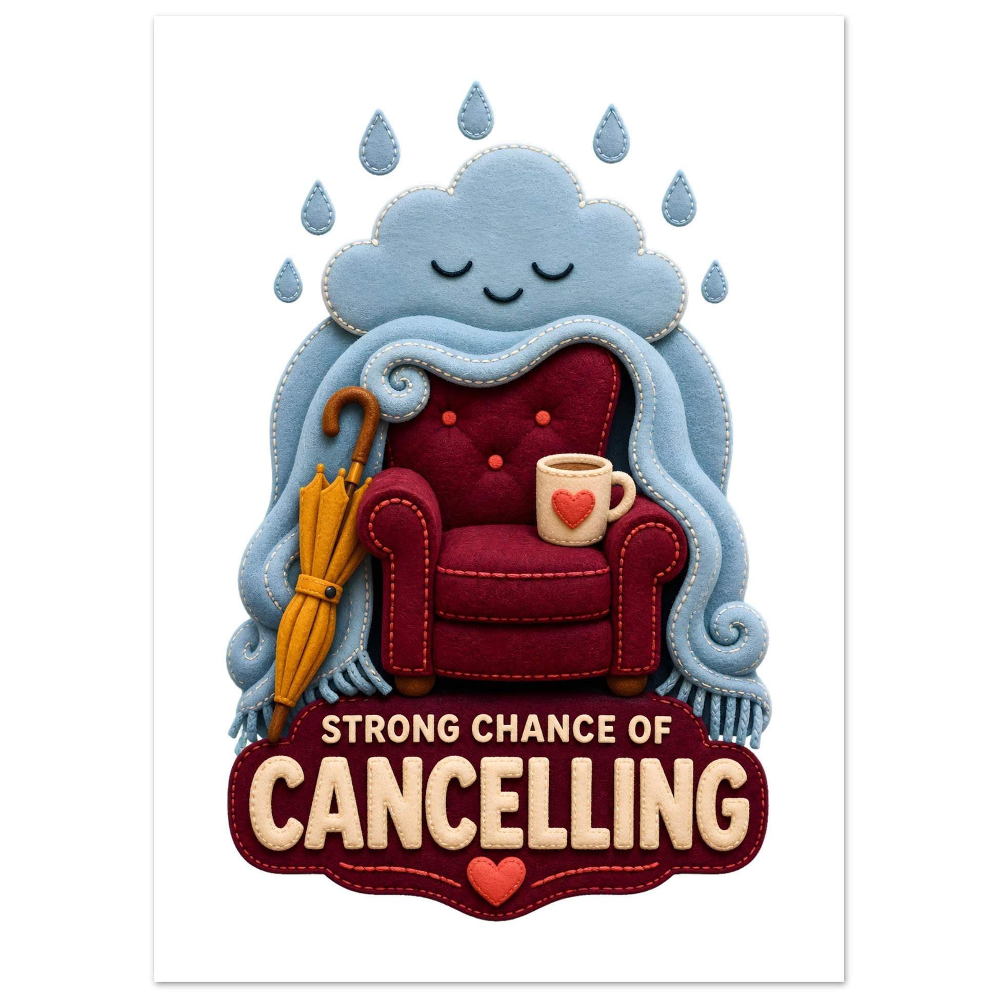 Strong Chance of Cancelling Poster — product view 4