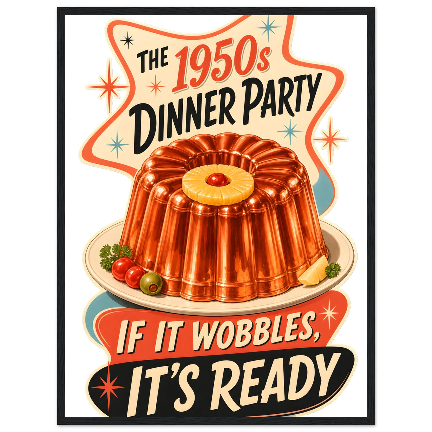 The 1950s Dinner Party — If It Wobbles, It's Ready Framed Wall Art — product view 4