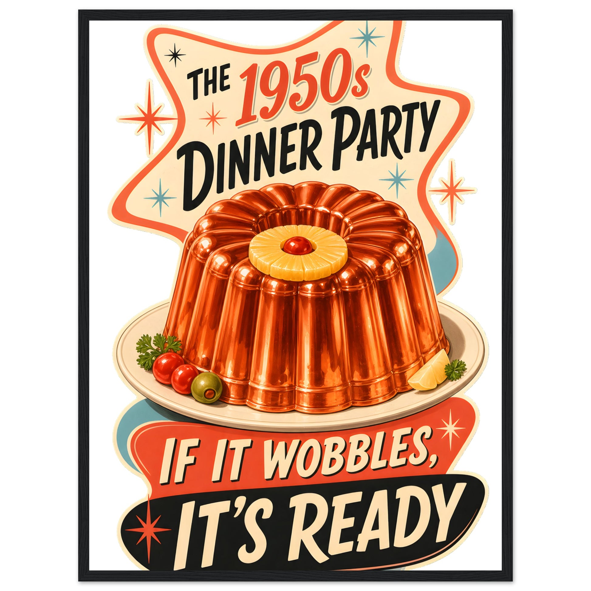 The 1950s Dinner Party — If It Wobbles, It's Ready Framed Wall Art — product view 4