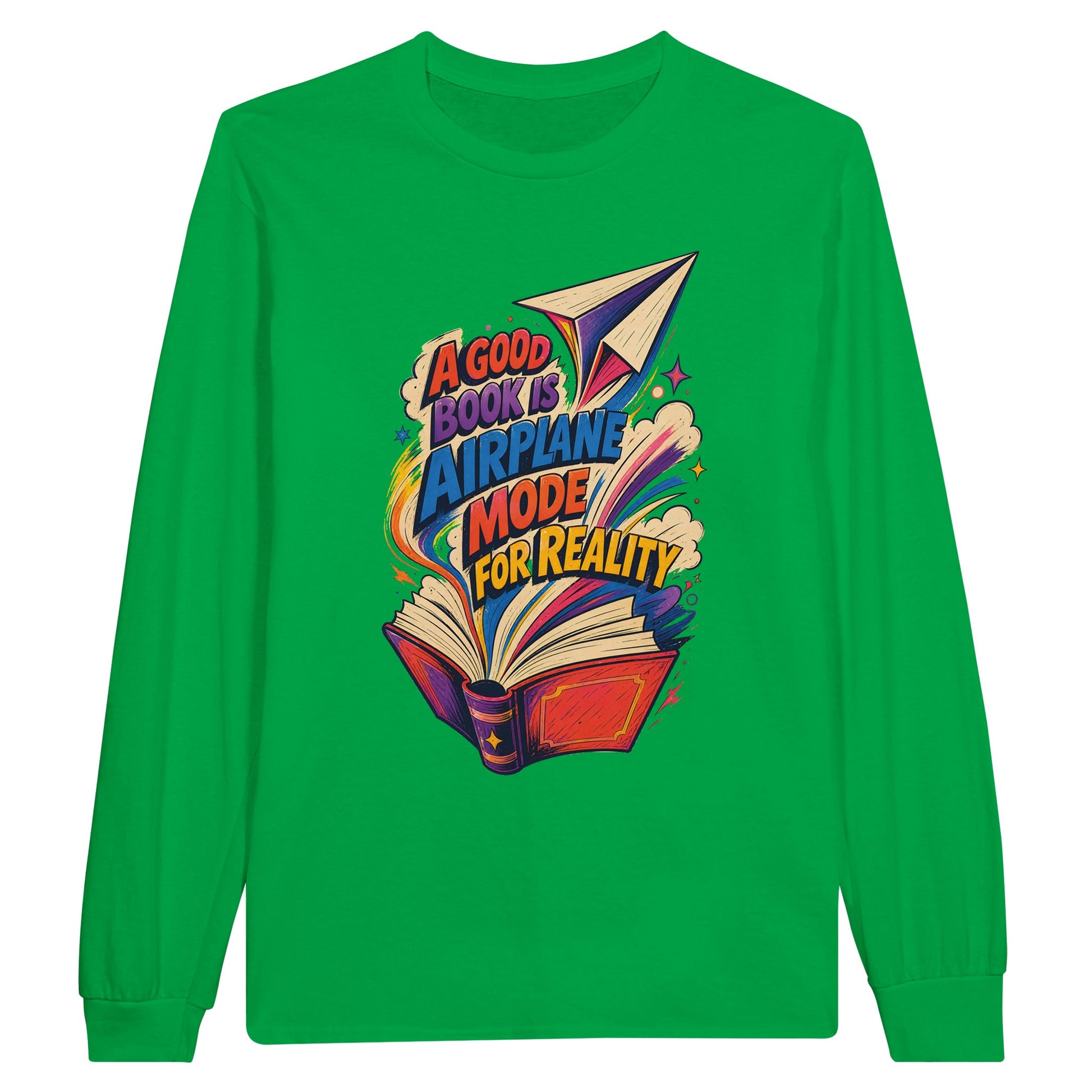 A Good Book Is Airplane Mode for Reality Long-Sleeve T-shirt — product view 12