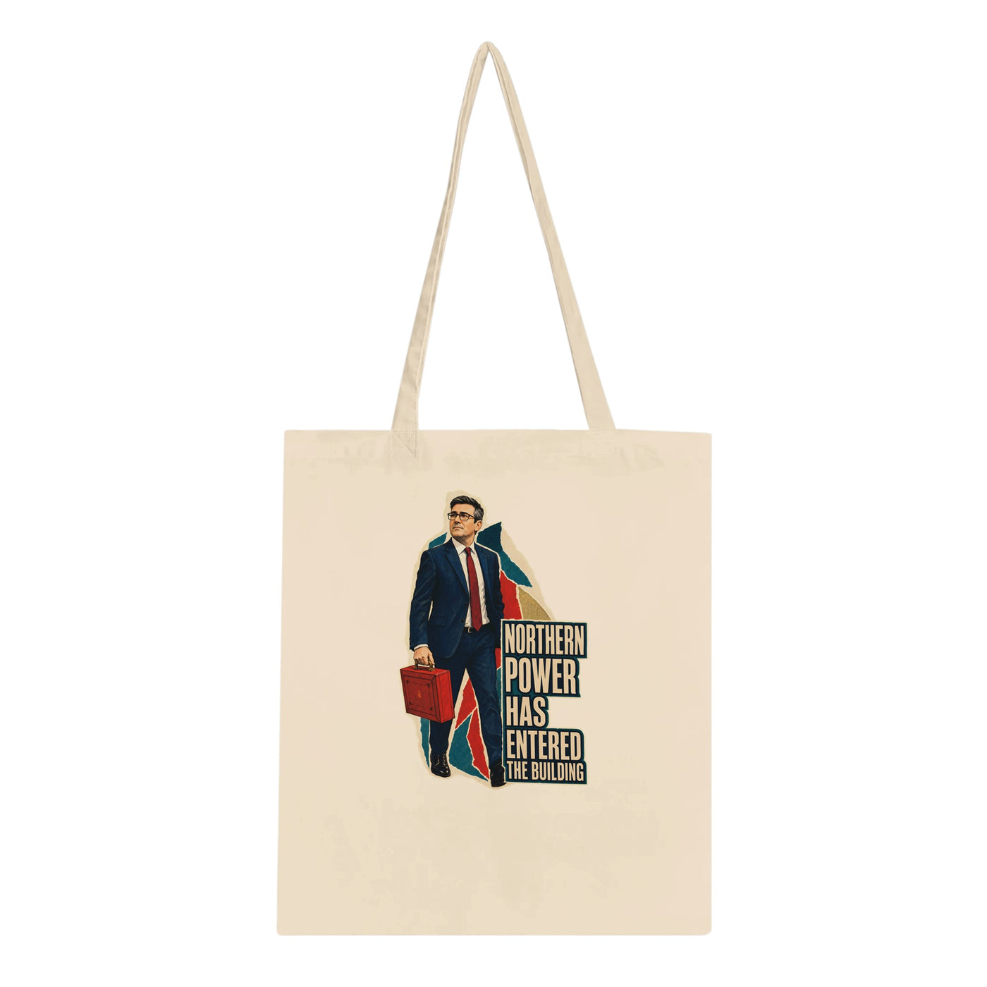 Northern Power Has Entered the Building Tote Bag