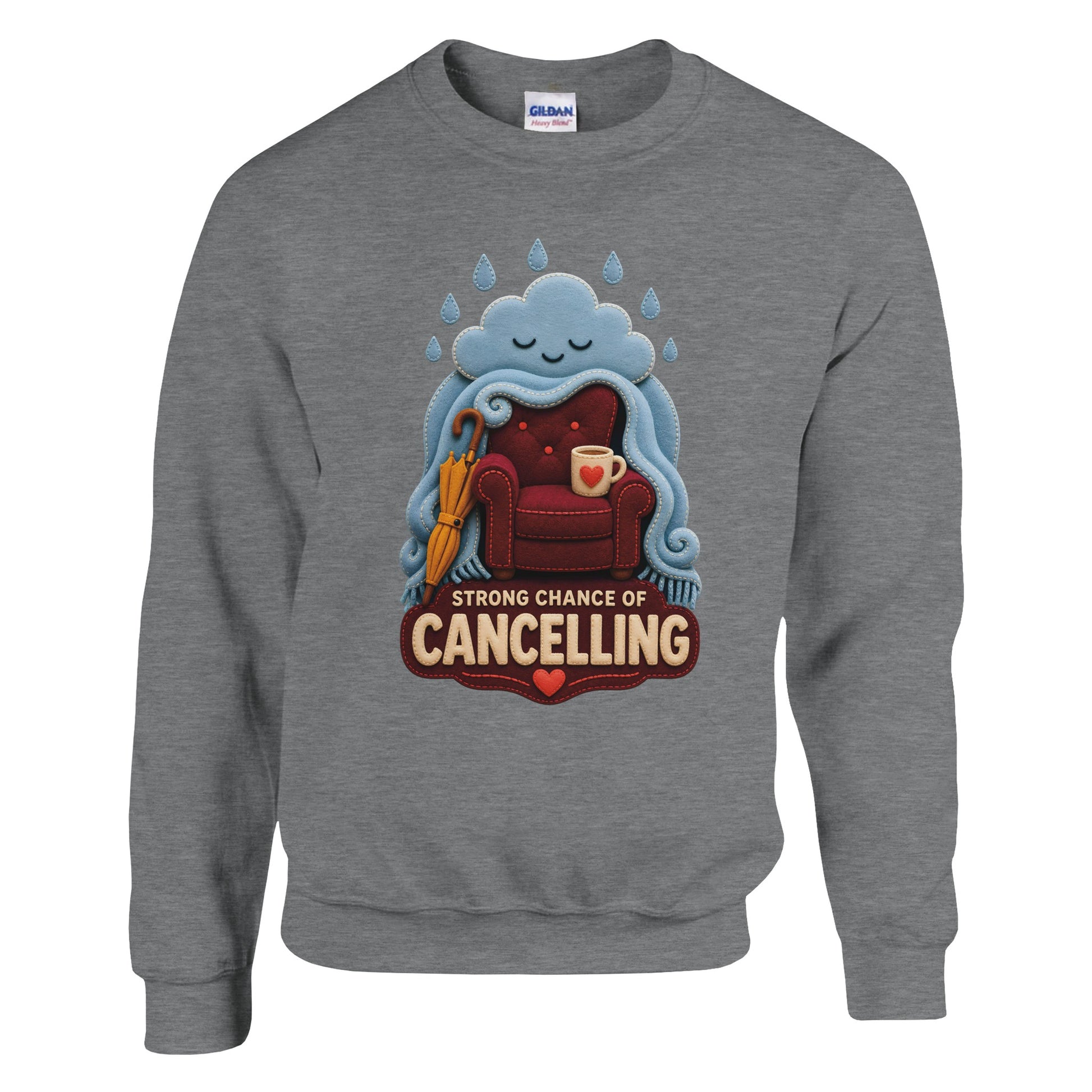 Strong Chance of Cancelling Sweatshirt — product view 5