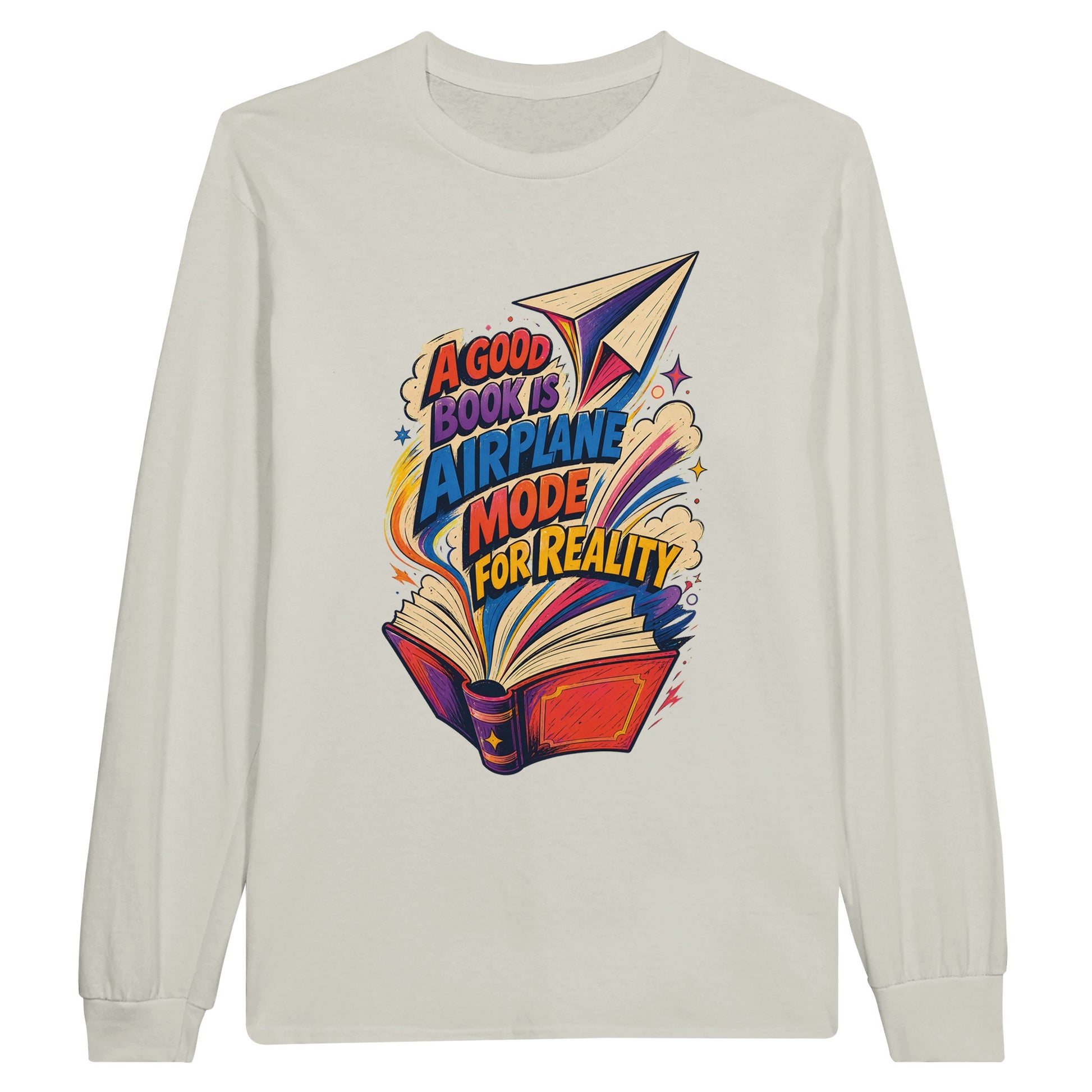 A Good Book Is Airplane Mode for Reality Long-Sleeve T-shirt — product view 14