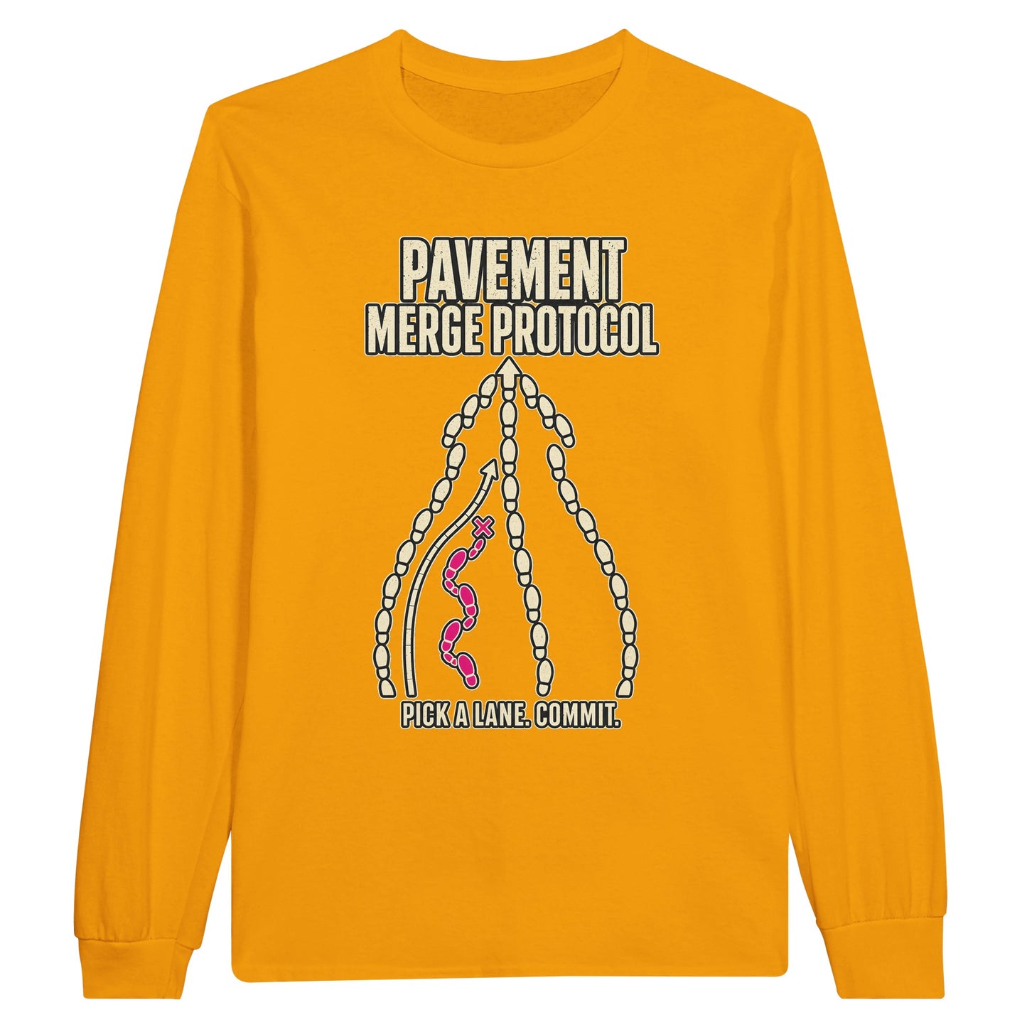 Pavement Merge Protocol — Pick a Lane Long-Sleeve T-shirt — product view 4