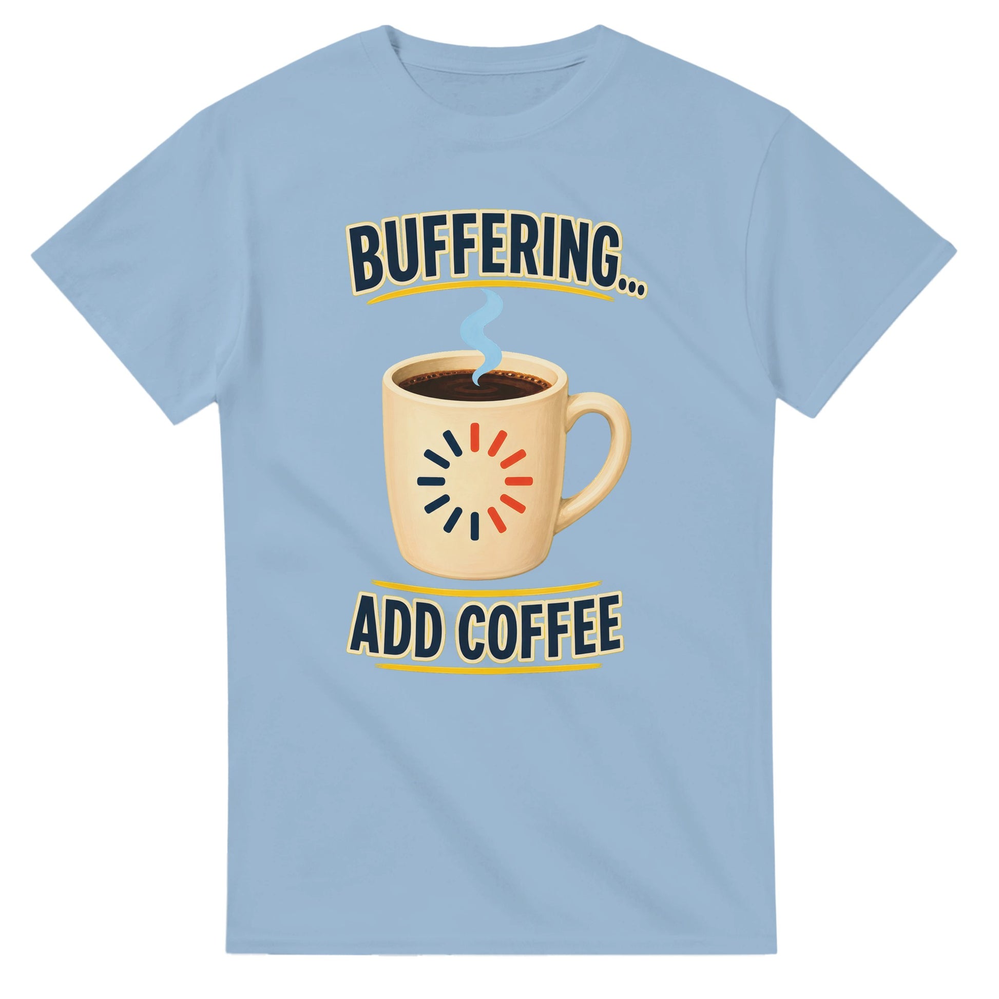 Buffering... Add Coffee — Outlined Loading Mug Graphic T-shirt — product view 15