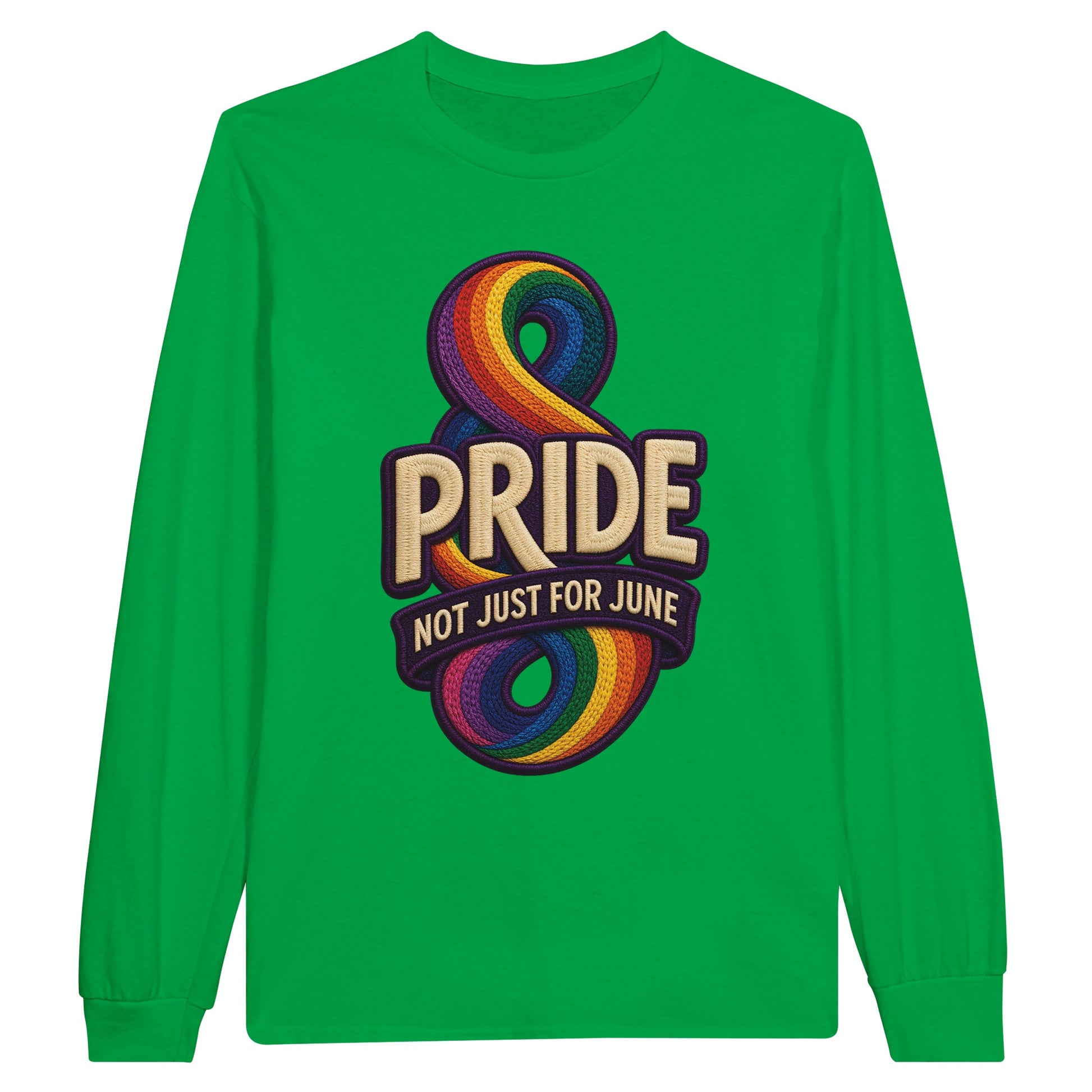 Pride: Not Just for June Long-Sleeve T-shirt — product view 12