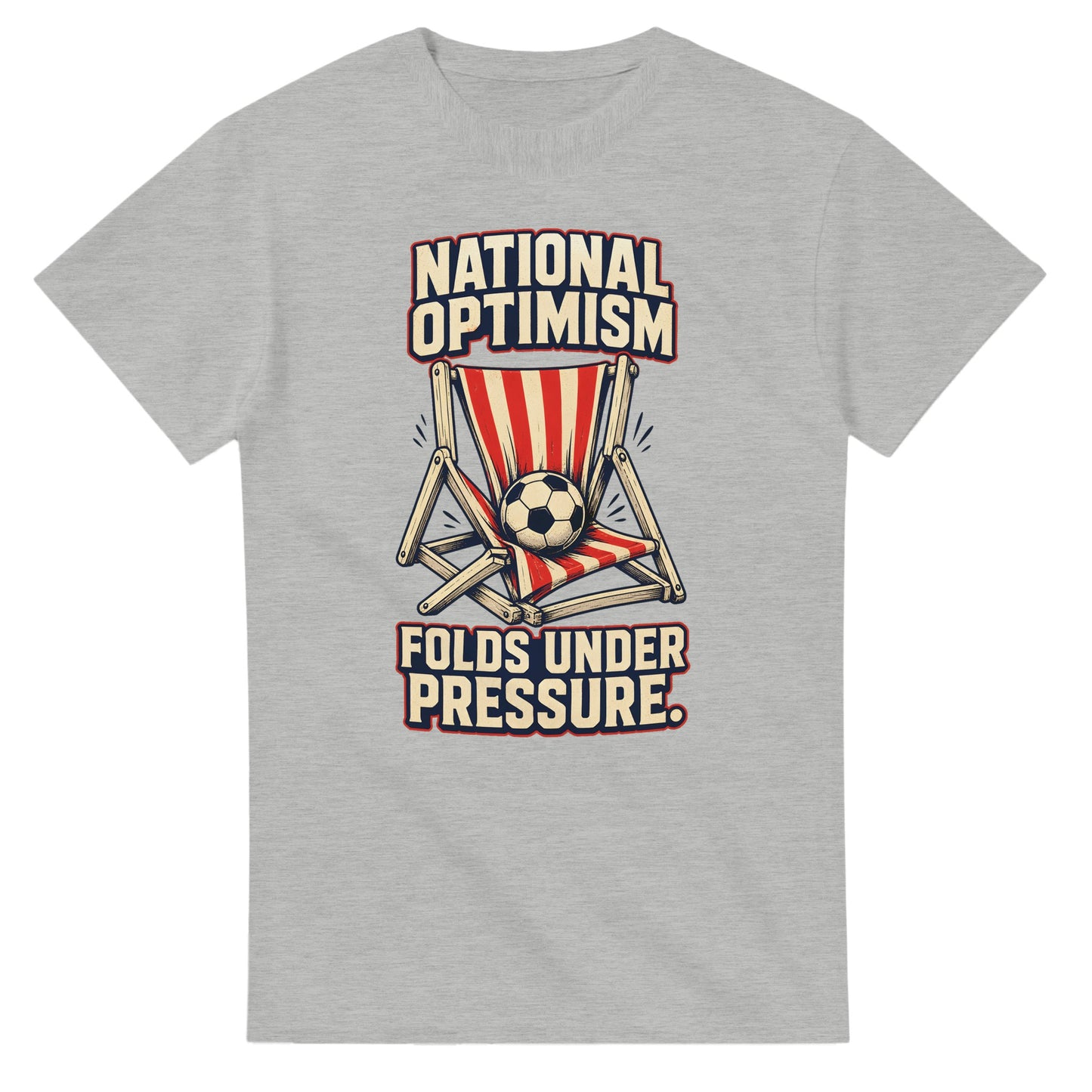 National Optimism Folds Under Pressure Football T-shirt — product view 6