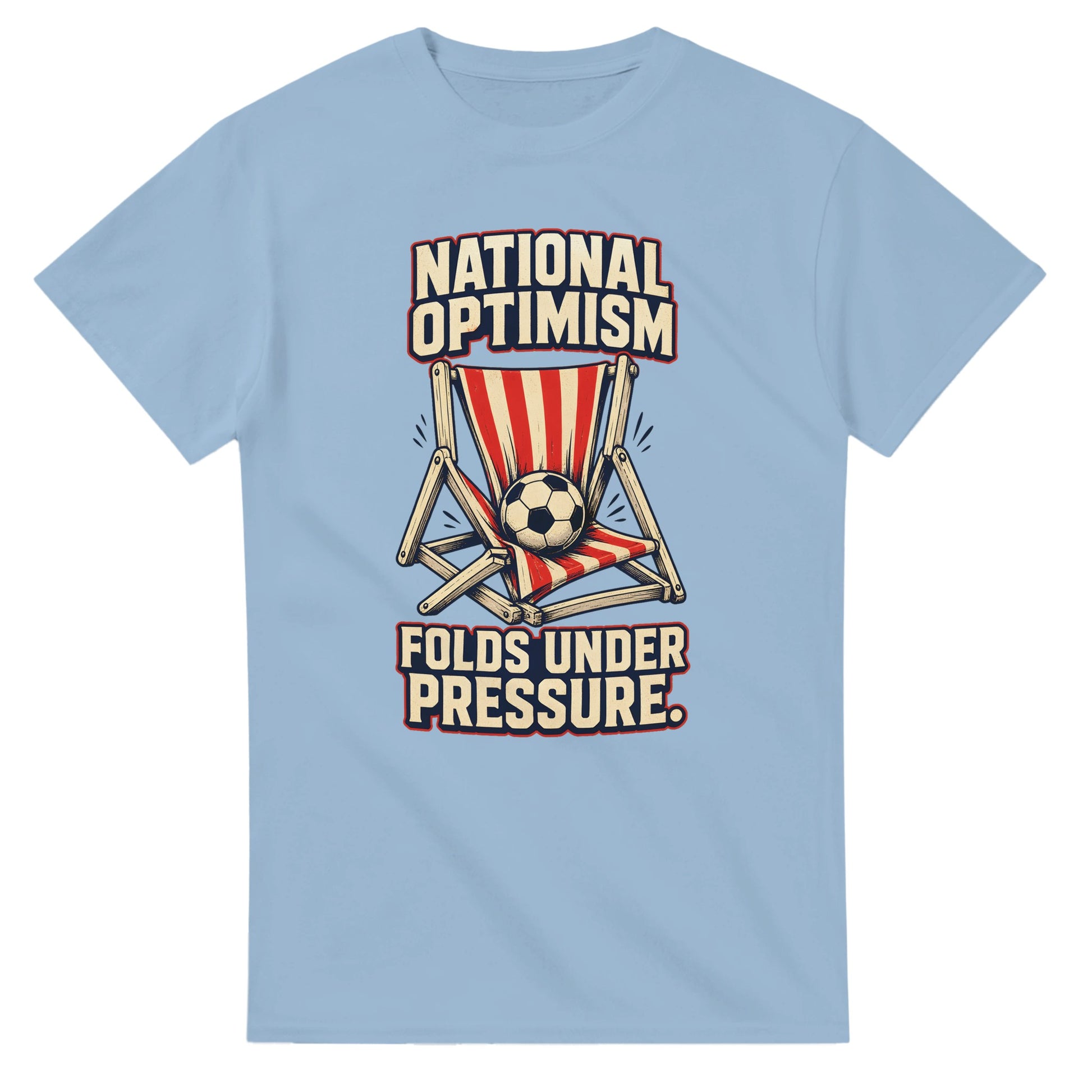 National Optimism Folds Under Pressure Football T-shirt — product view 15