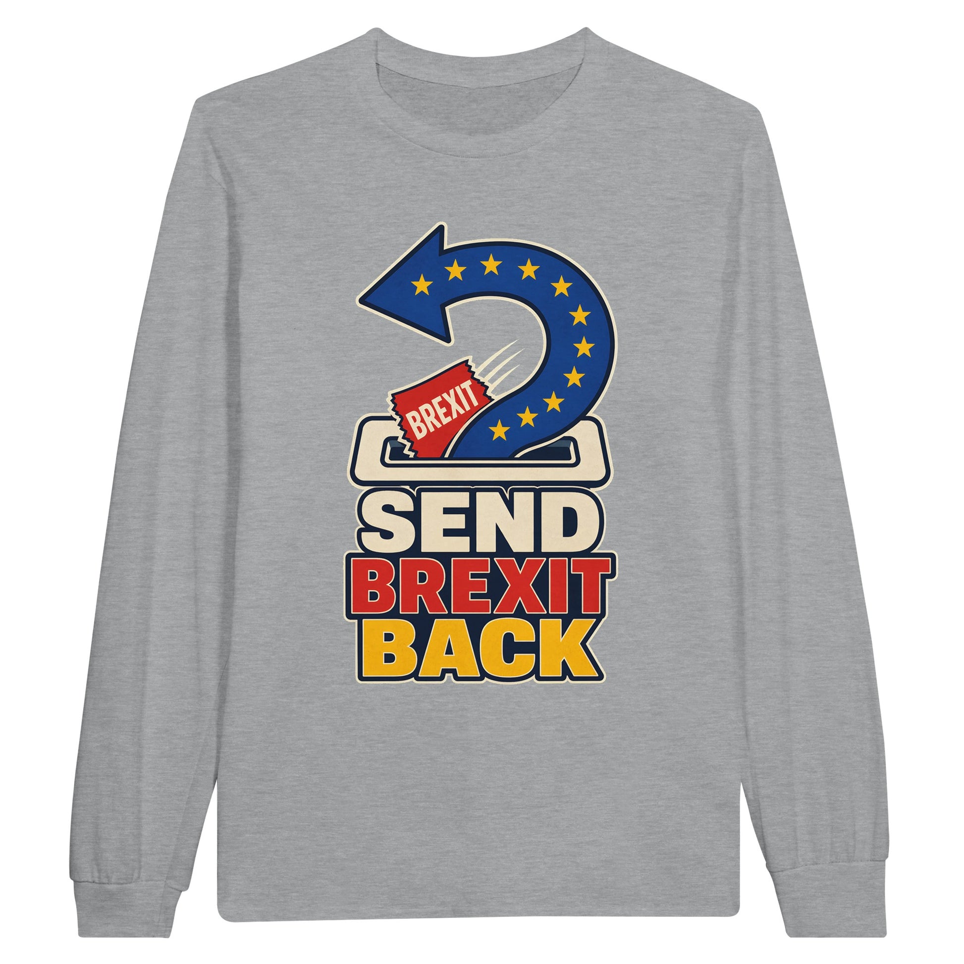 Send Brexit Back Pro-EU Graphic Long-Sleeve T-shirt — product view 6