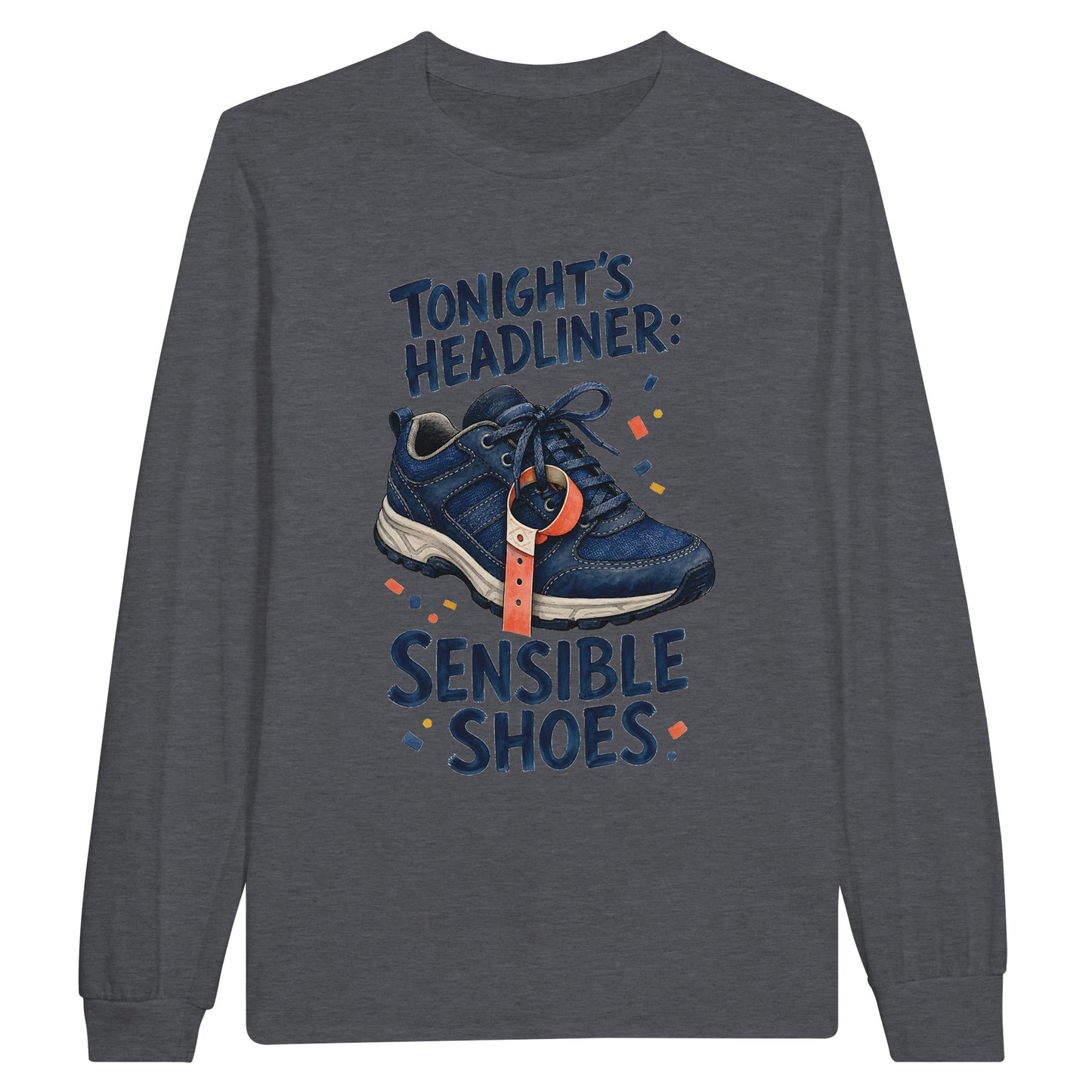 Tonight's Headliner: Sensible Shoes Concert Long-Sleeve T-shirt — product view 2