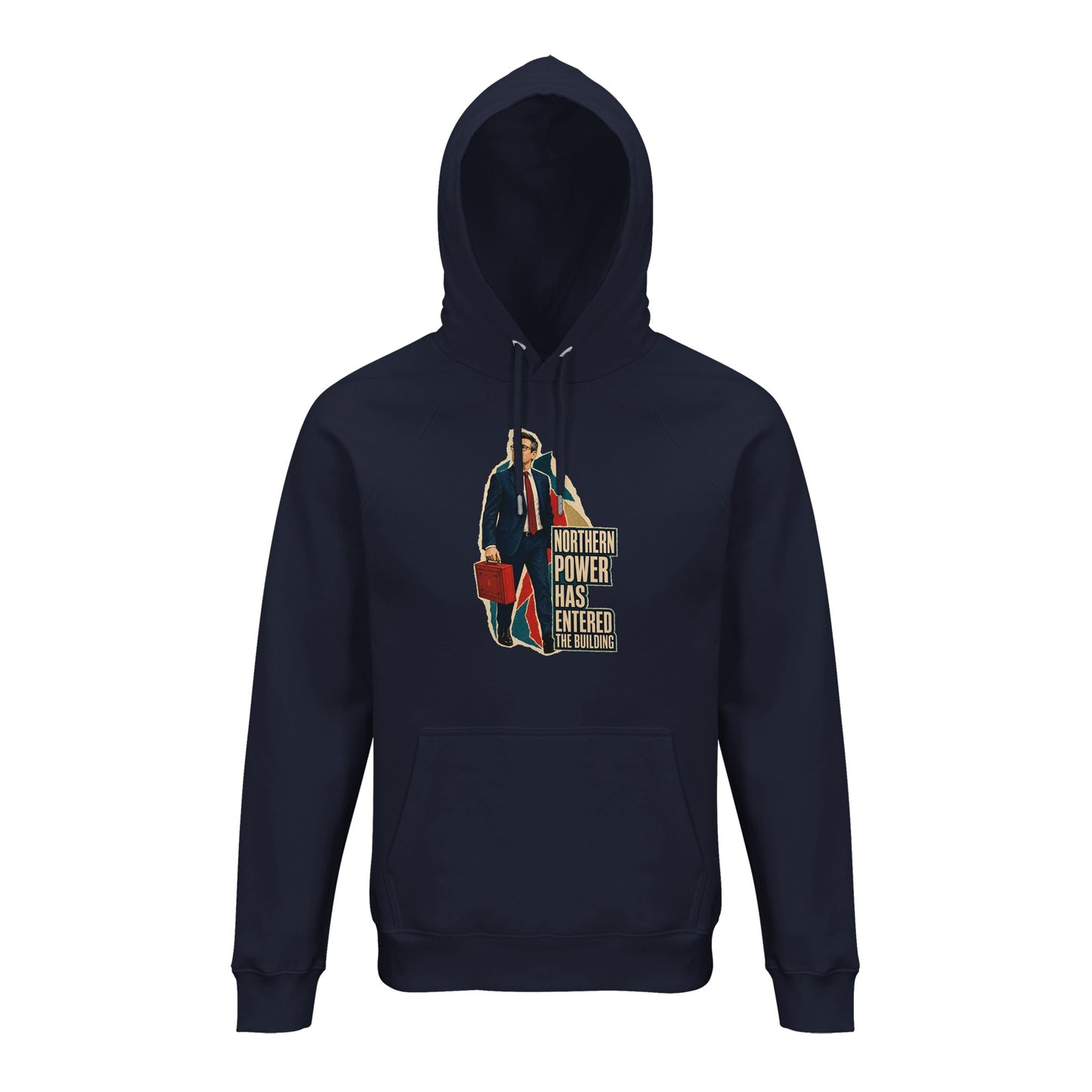 Northern Power Has Entered the Building Tote Bag Hoodie — product view 5