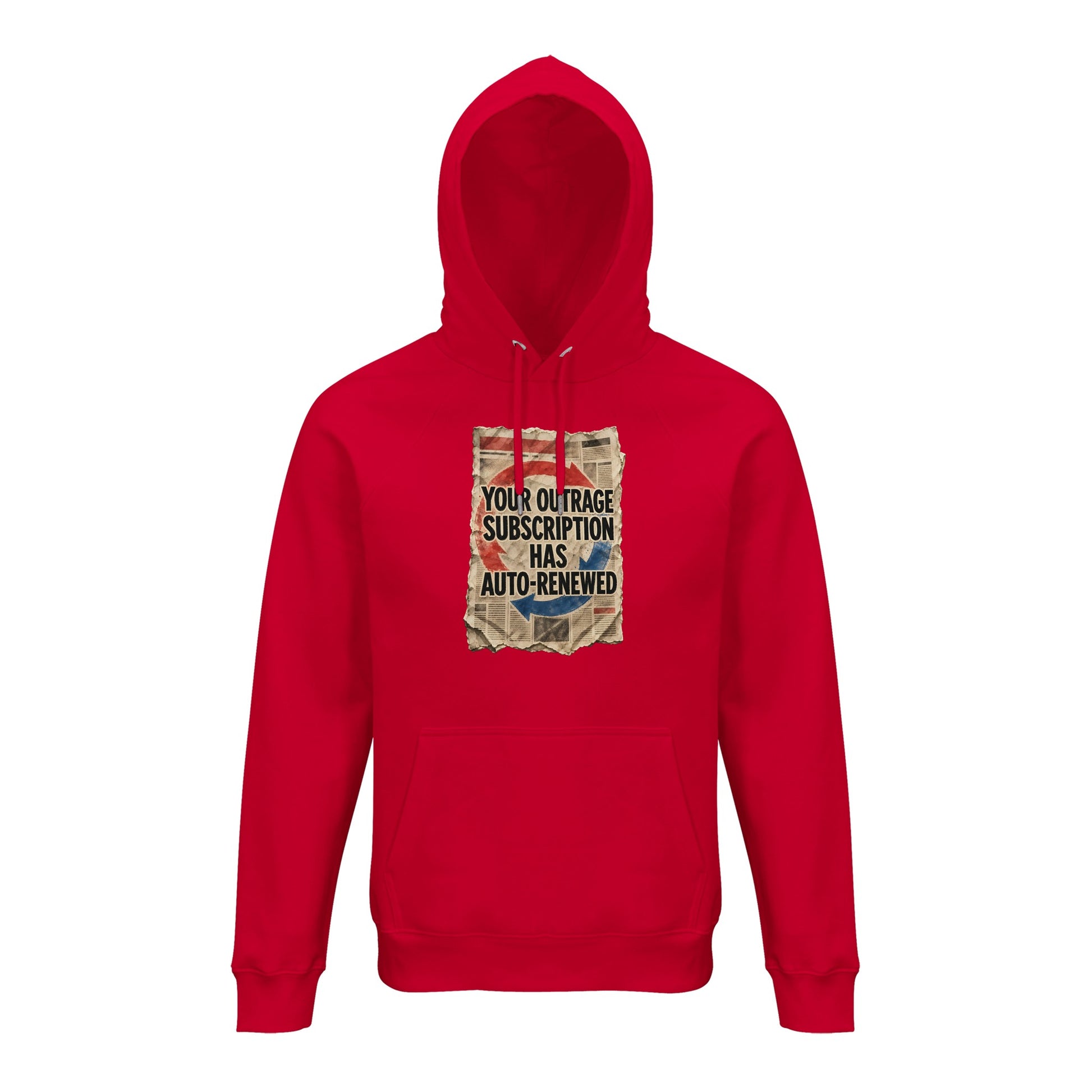 Your Outrage Subscription Has Auto-Renewed Hoodie — product view 9