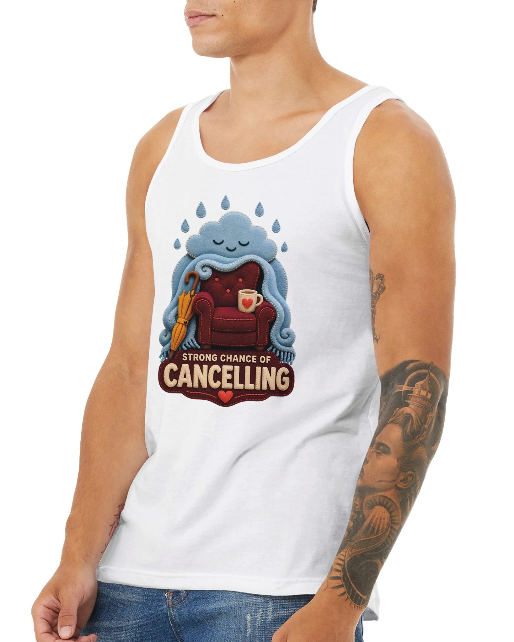 Strong Chance of Cancelling Premium Unisex Tank Top — product view 16