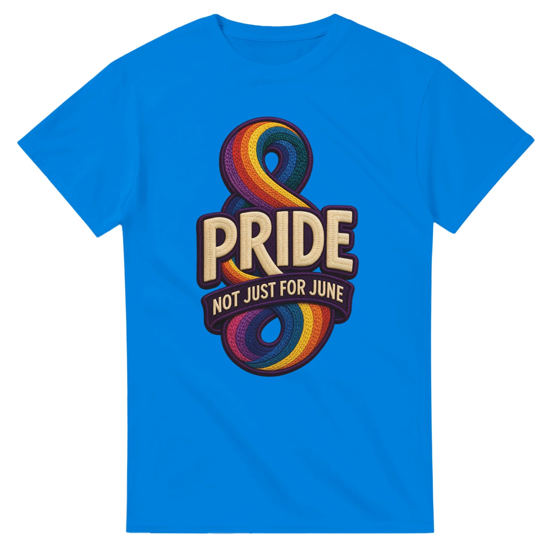 Pride: Not Just for June T-shirt — product view 2