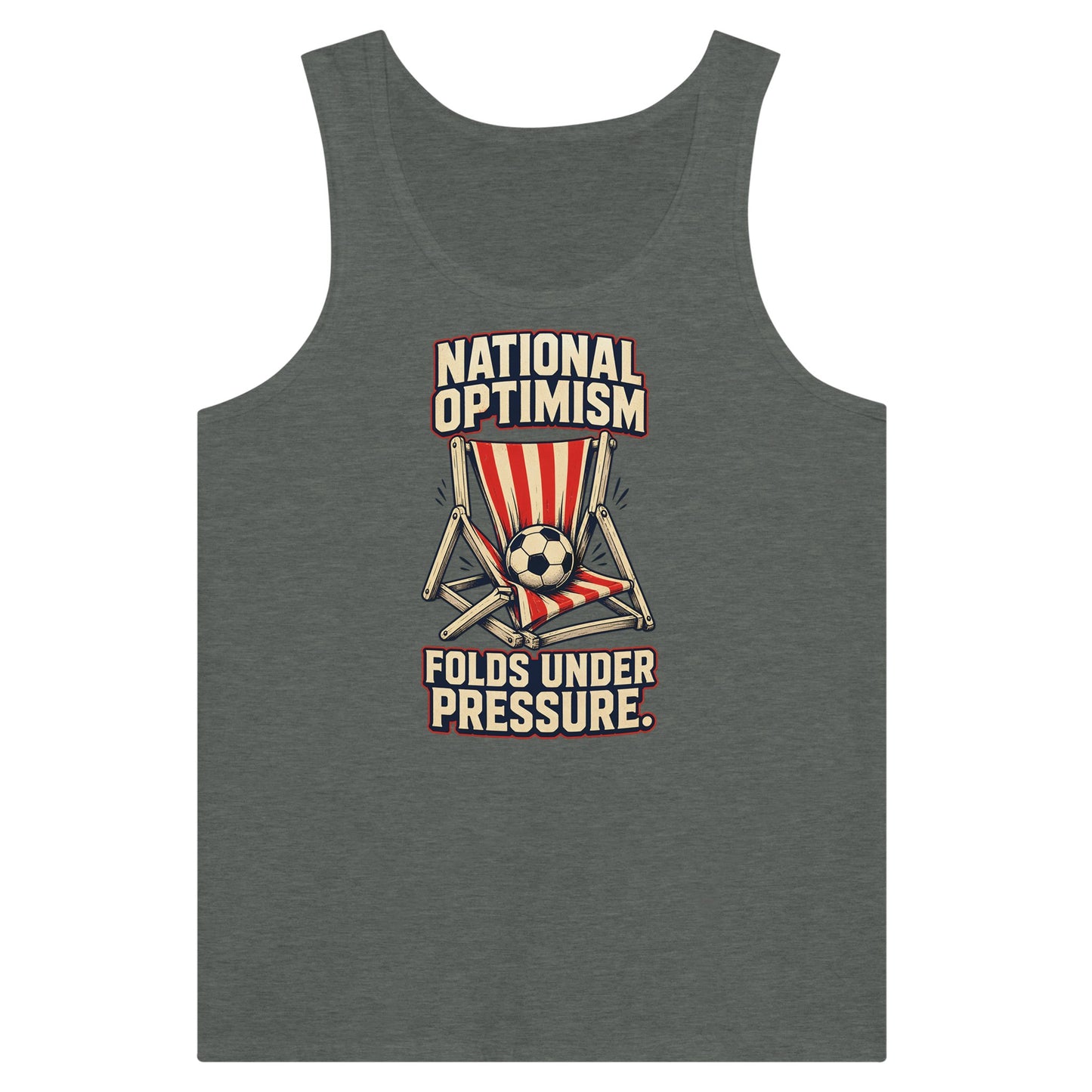 National Optimism Folds Under Pressure Football Premium Unisex Tank Top — product view 4