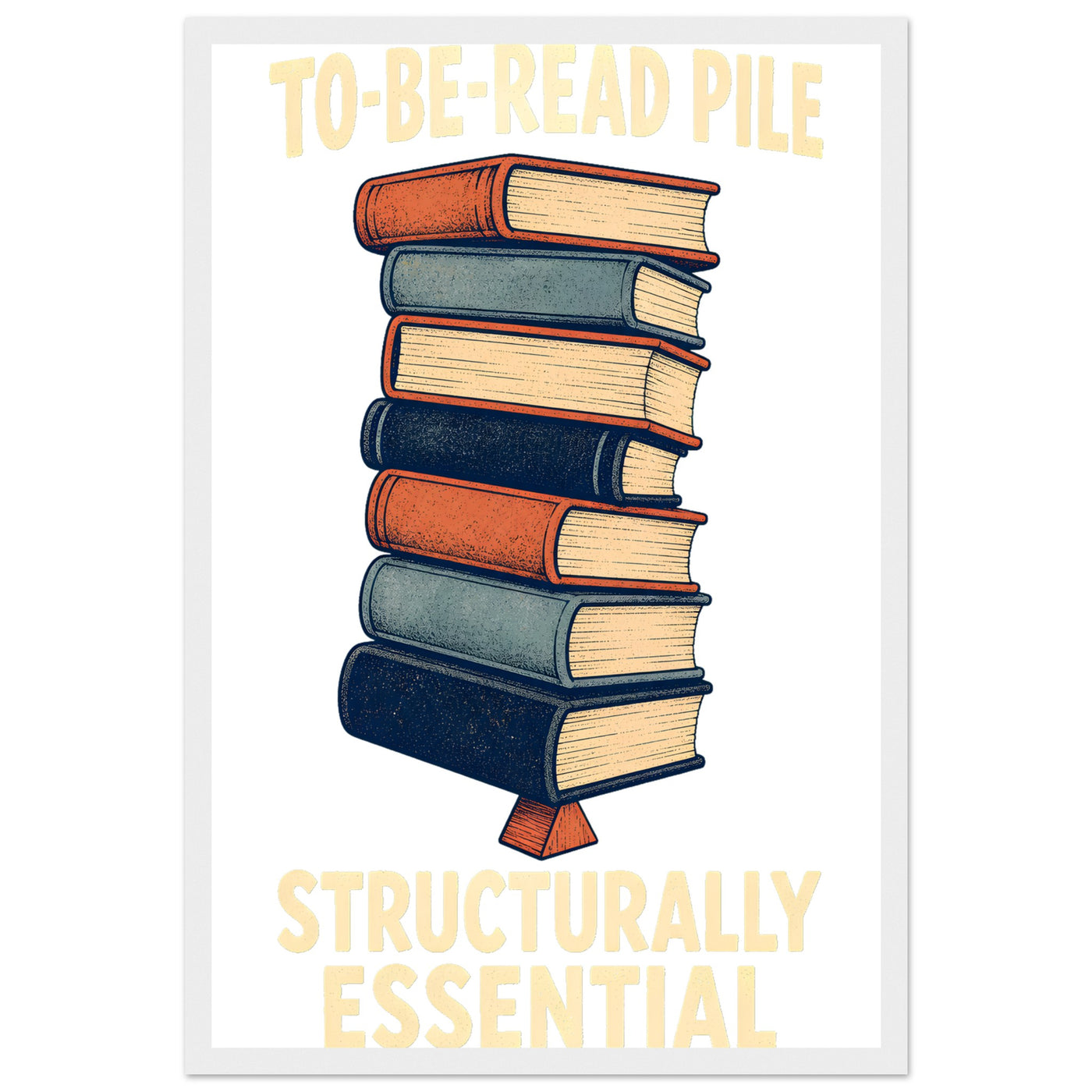 To-Be-Read Pile: Structurally Essential Book Graphic Framed Wall Art