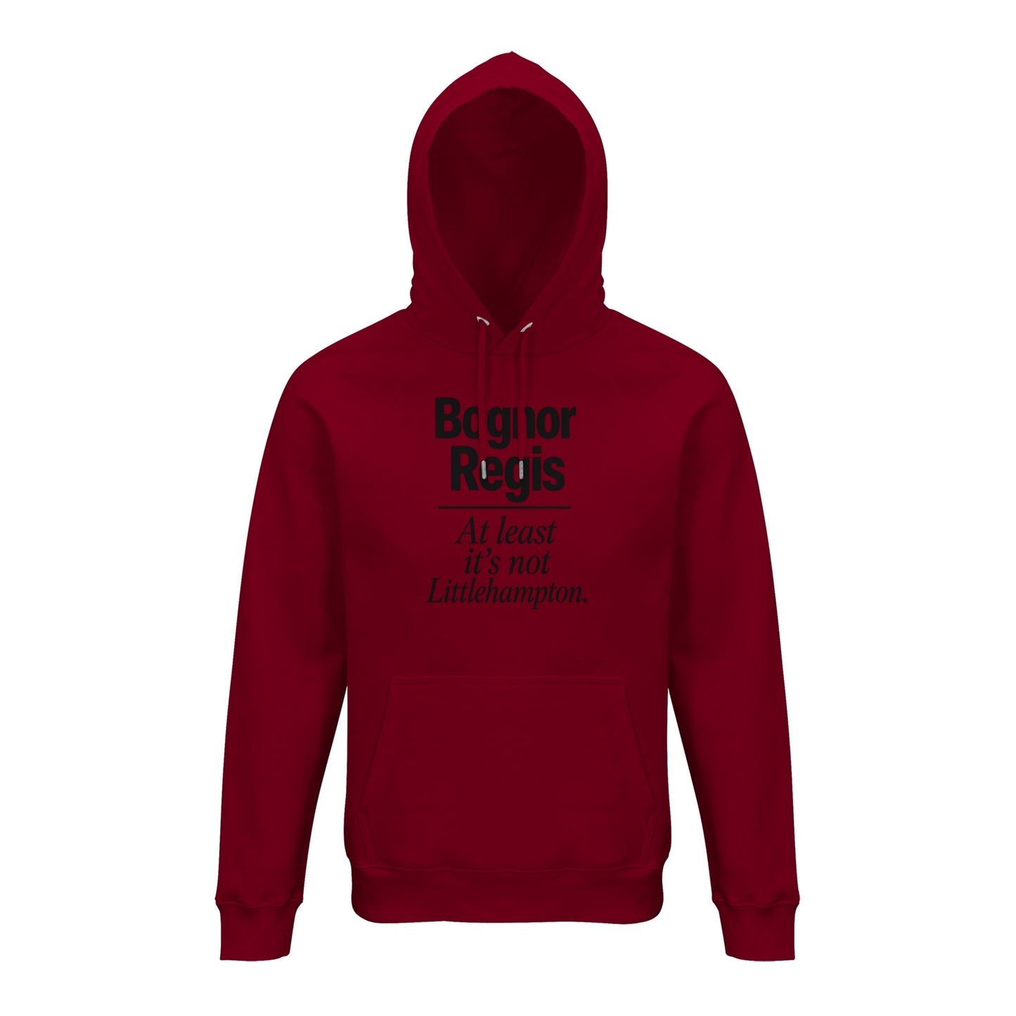Bognor Regis — At Least It's Not Littlehampton Hoodie — product view 4