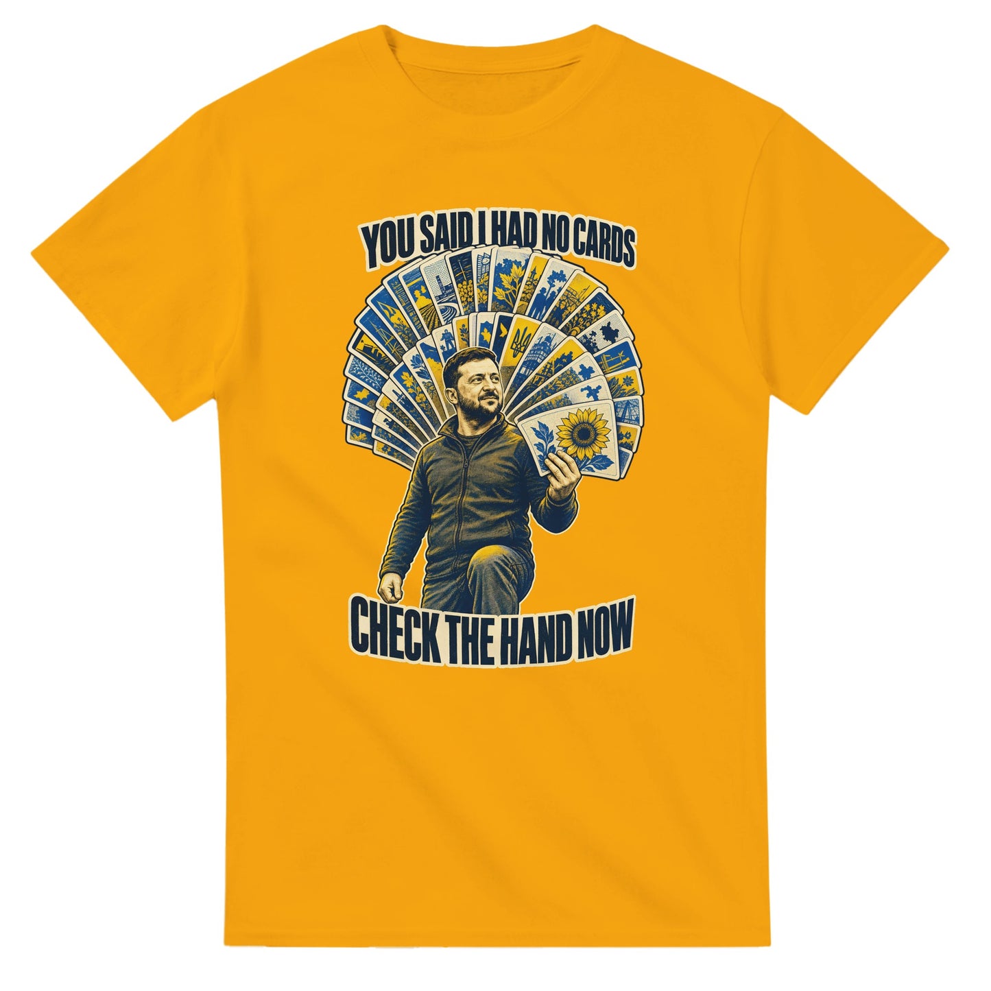 You Said I Had No Cards – Zelenskyy Satire T-shirt — product view 14