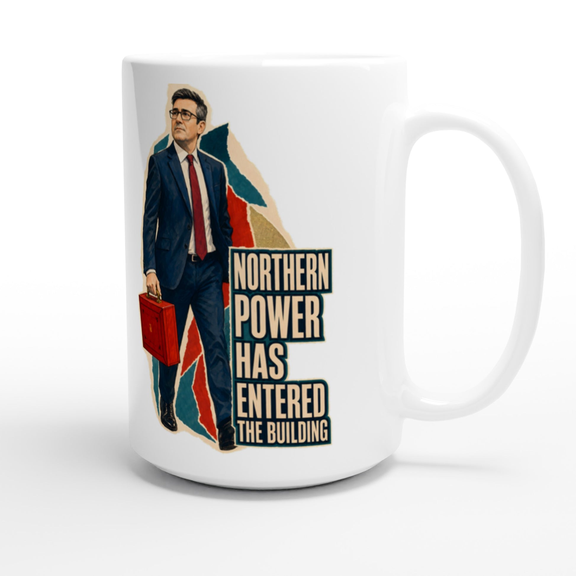 Northern Power Has Entered the Building Tote Bag Large Mug — product view 3