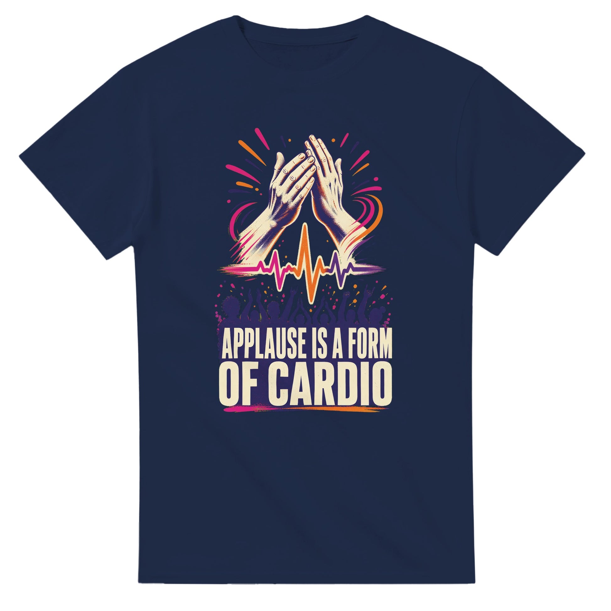 Applause Is a Form of Cardio T-shirt — product view 5