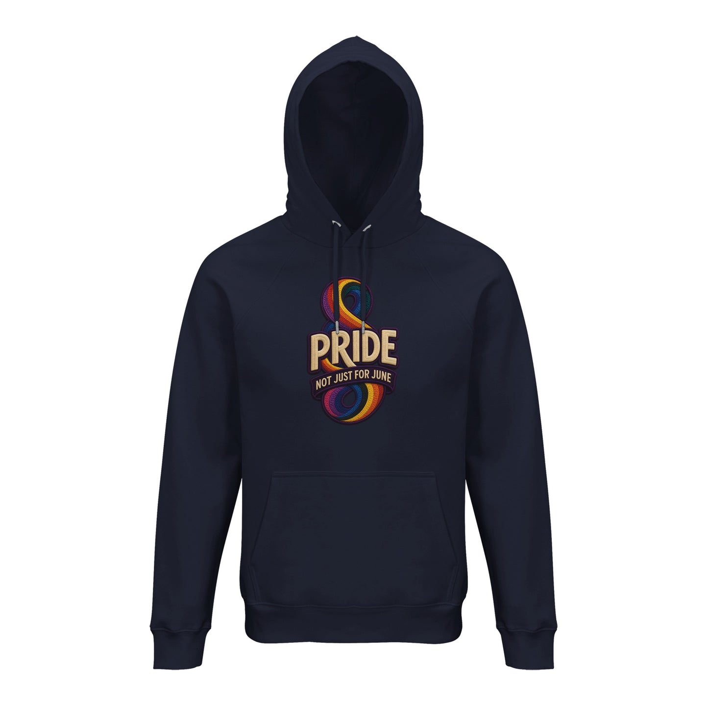 Pride: Not Just for June Hoodie — product view 3