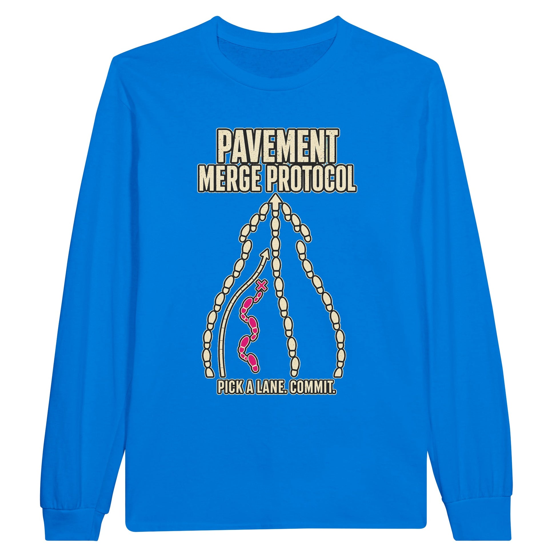 Pavement Merge Protocol — Pick a Lane Long-Sleeve T-shirt — product view 3