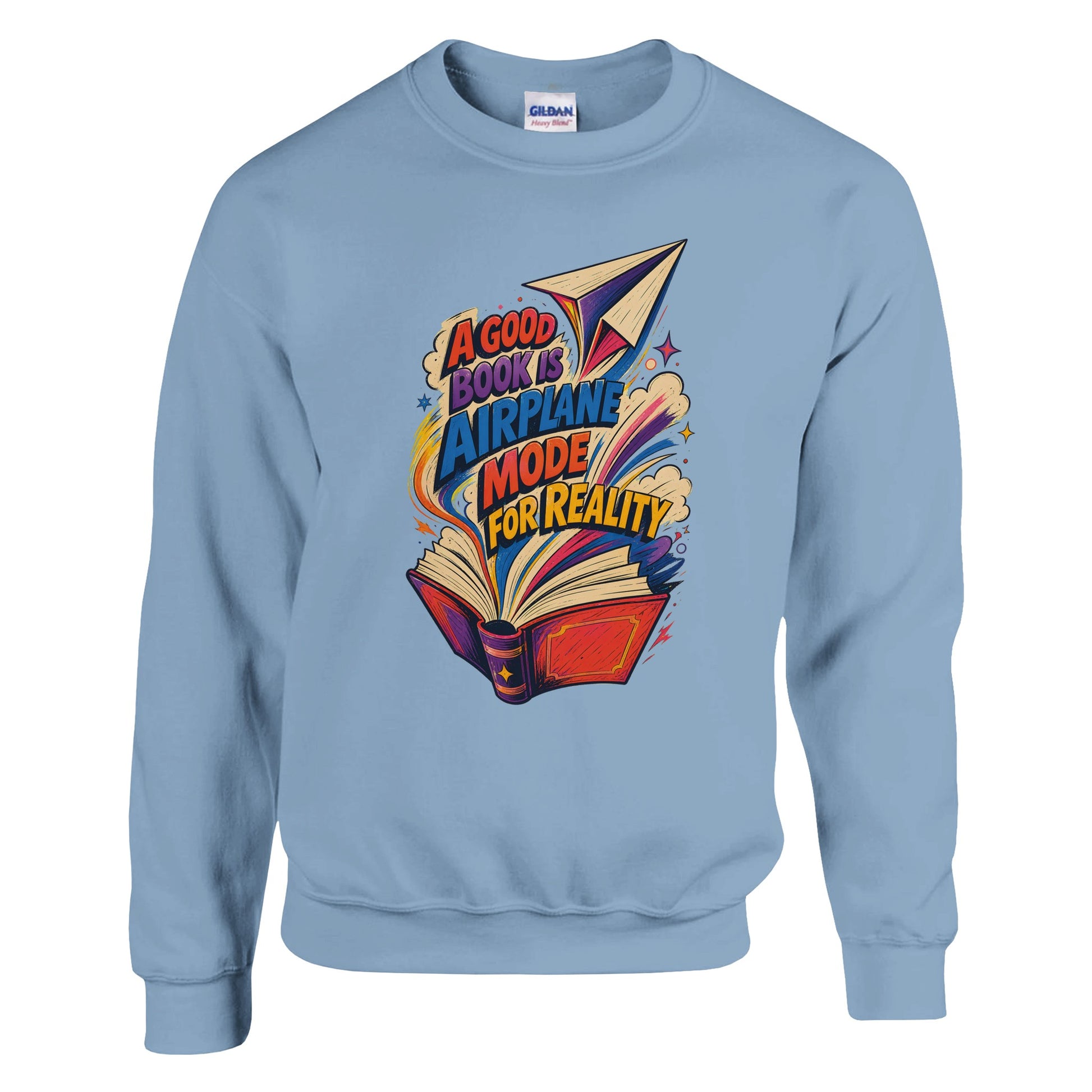 A Good Book Is Airplane Mode for Reality Sweatshirt — product view 15