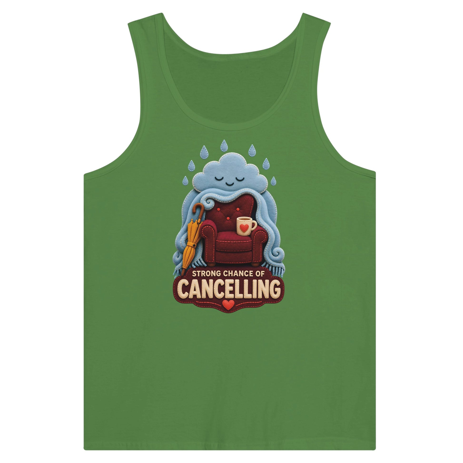 Strong Chance of Cancelling Premium Unisex Tank Top — product view 13