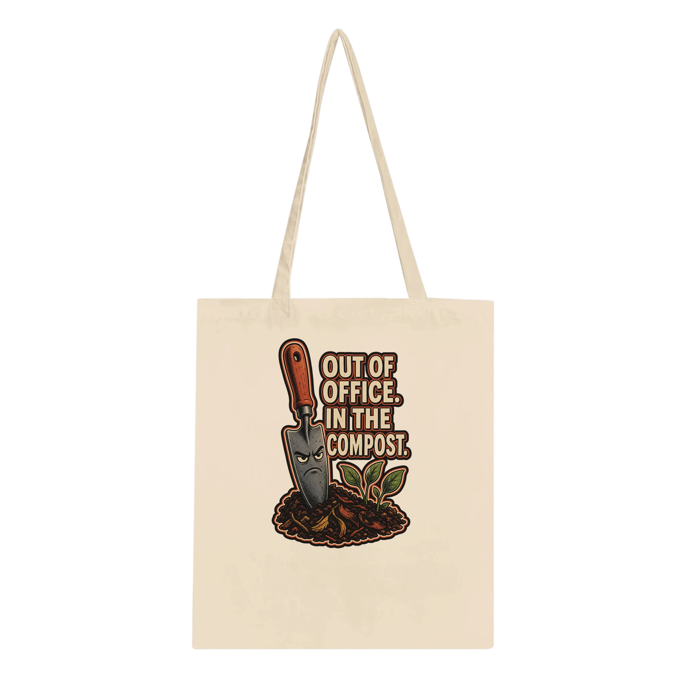 Out of Office, In the Compost Tote Bag