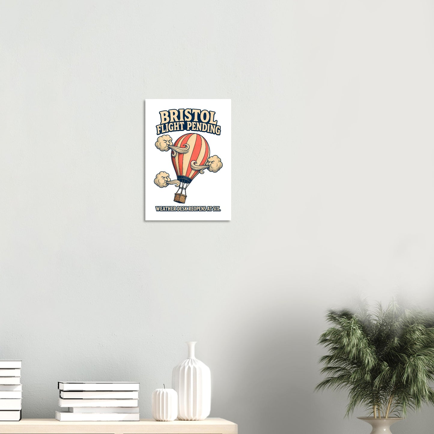 Bristol Flight Pending – Weather Desk Poster — product view 8