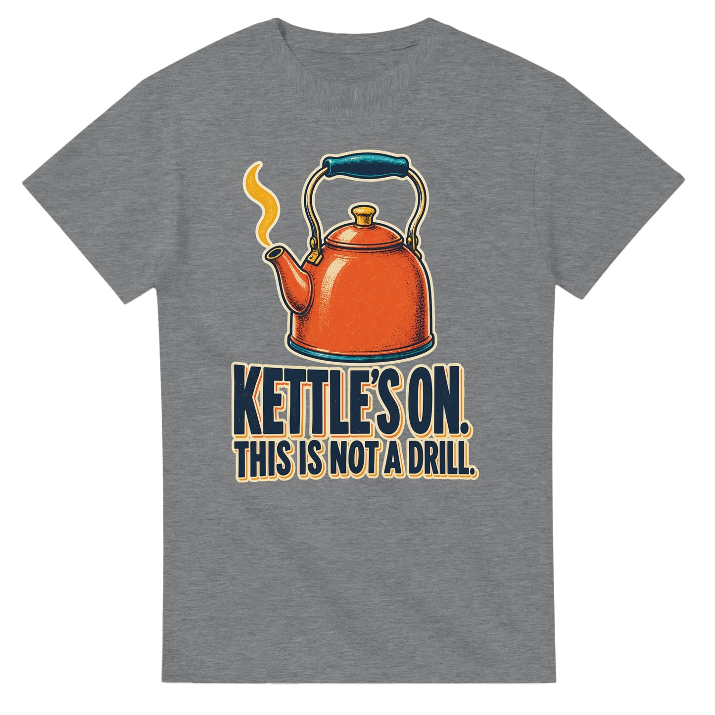 Kettle's On – This Is Not a Drill T-shirt — product view 12
