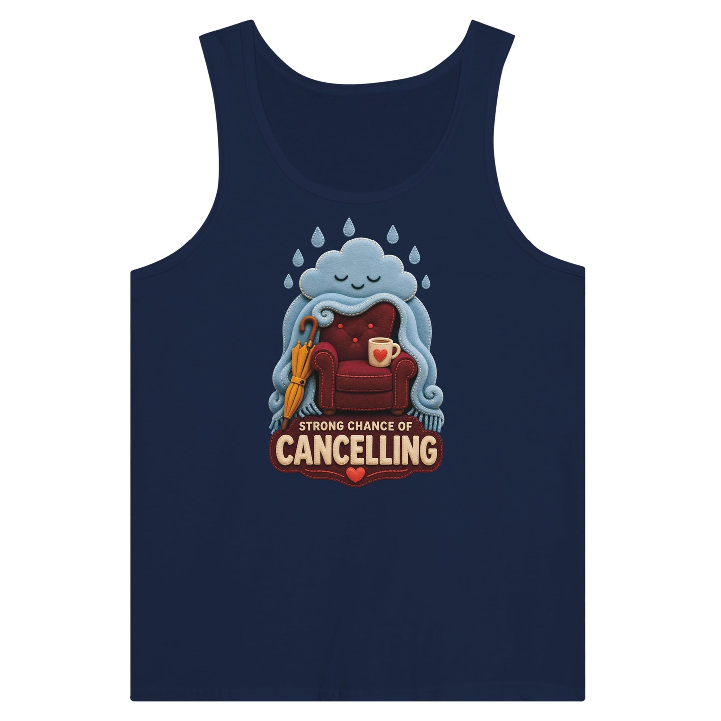 Strong Chance of Cancelling Premium Unisex Tank Top — product view 9