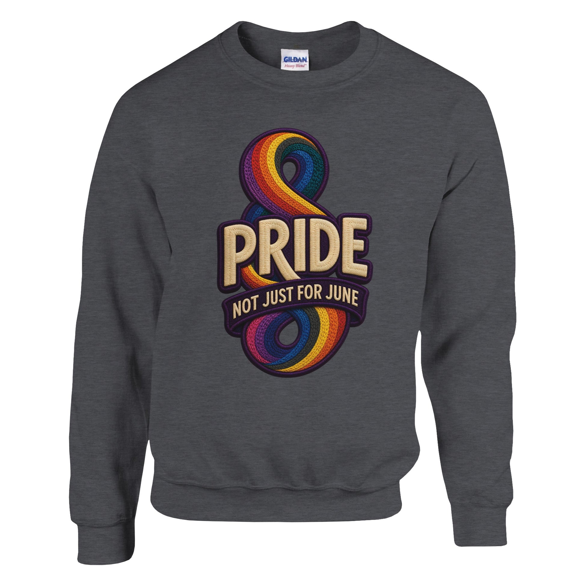 Pride: Not Just for June Sweatshirt — product view 14