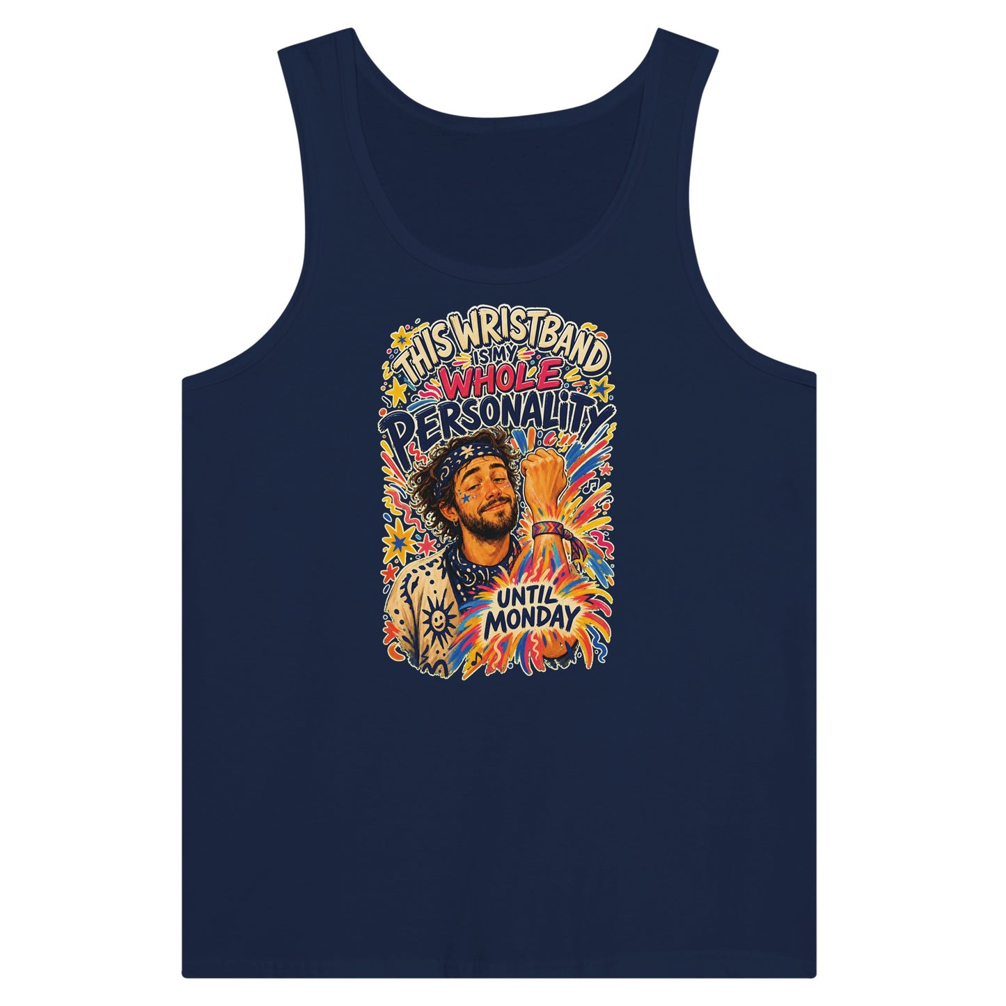 This Wristband Is My Whole Personality Until Monday Premium Unisex Tank Top — product view 9