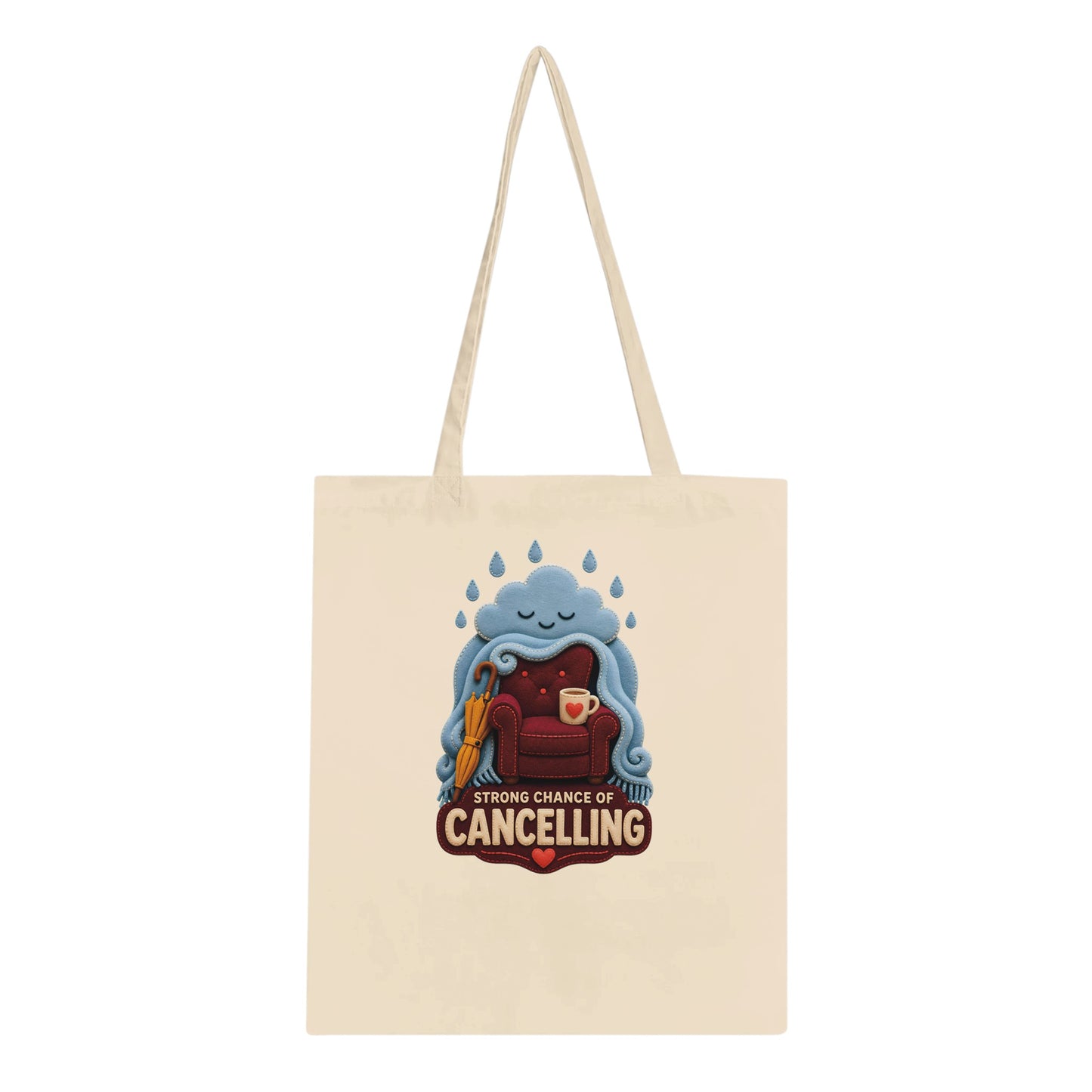 Strong Chance of Cancelling Tote Bag — product view 1