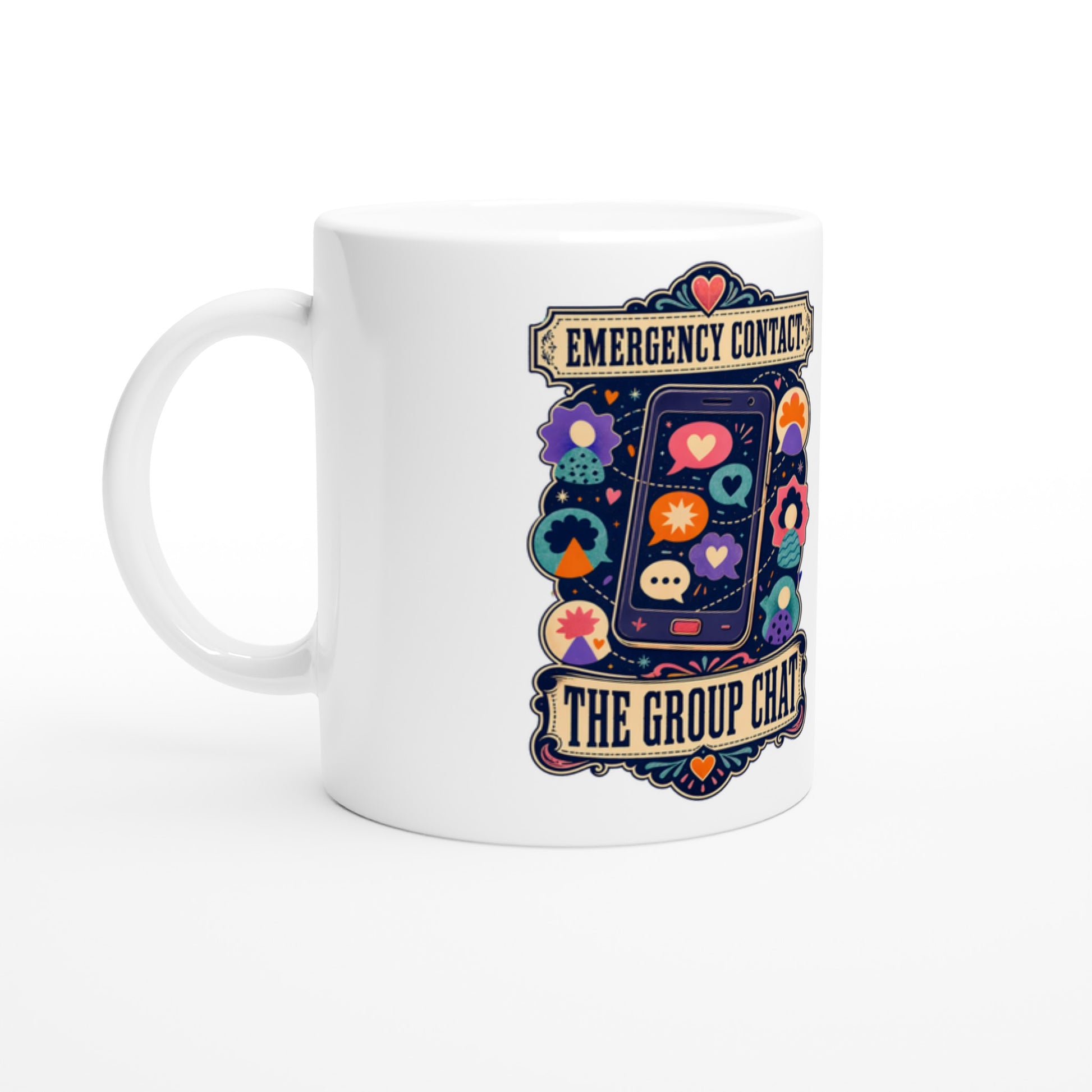 Emergency Contact — The Group Chat Mug — product view 1