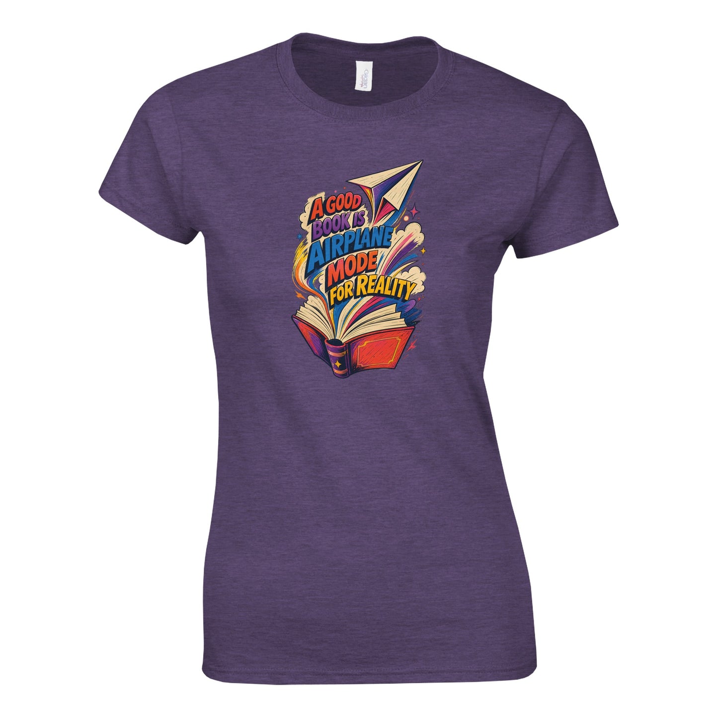A Good Book Is Airplane Mode for Reality Women's T-shirt — product view 9