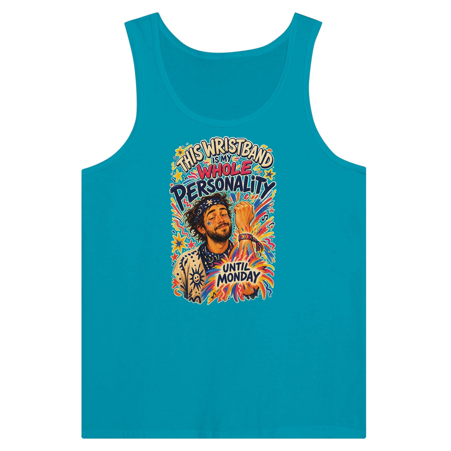 This Wristband Is My Whole Personality Until Monday Premium Unisex Tank Top — product view 2
