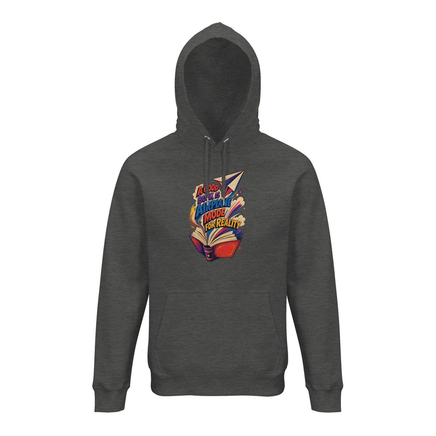 A Good Book Is Airplane Mode for Reality Hoodie — product view 10
